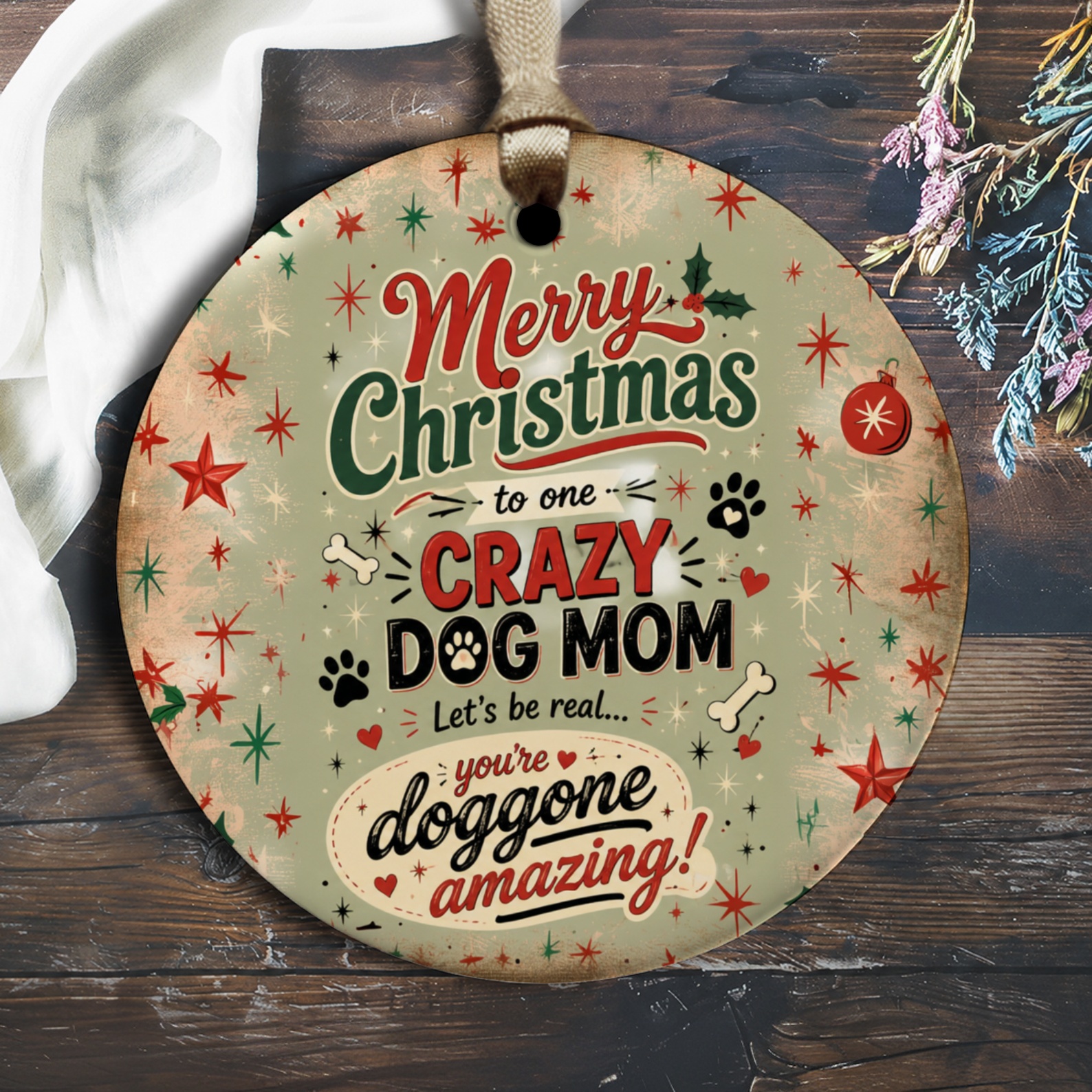 Merry Christmas To One Crazy Dog Mom Ornament Dog Lover Gift Funny Holiday Decor For Dog Mom Christmas Tree Decoration O2389