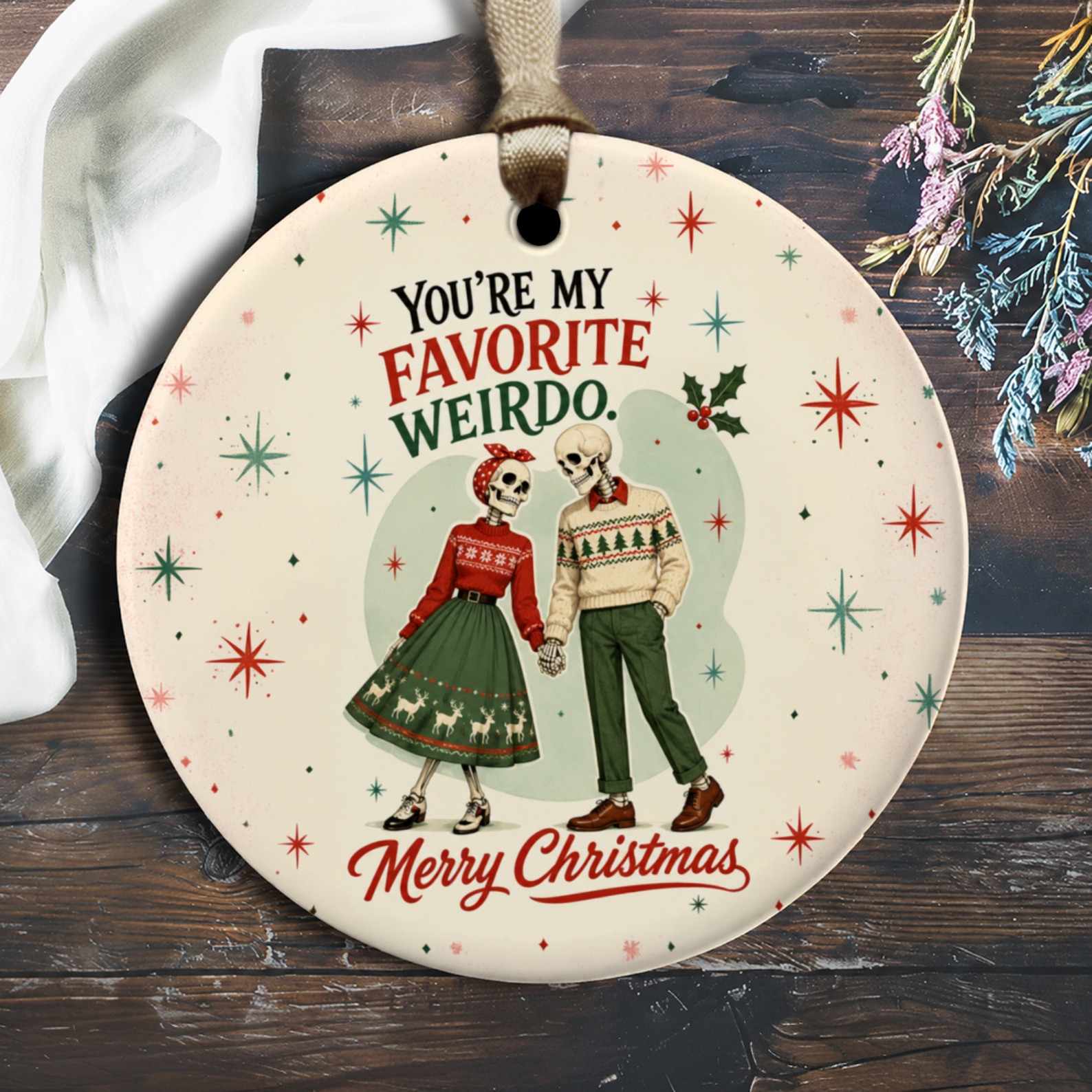 You're My Favorite Weirdo. Merry Christmas Ornament Skeleton Couple Festive Holiday Decor Funny Xmas Gift For Partner O2404