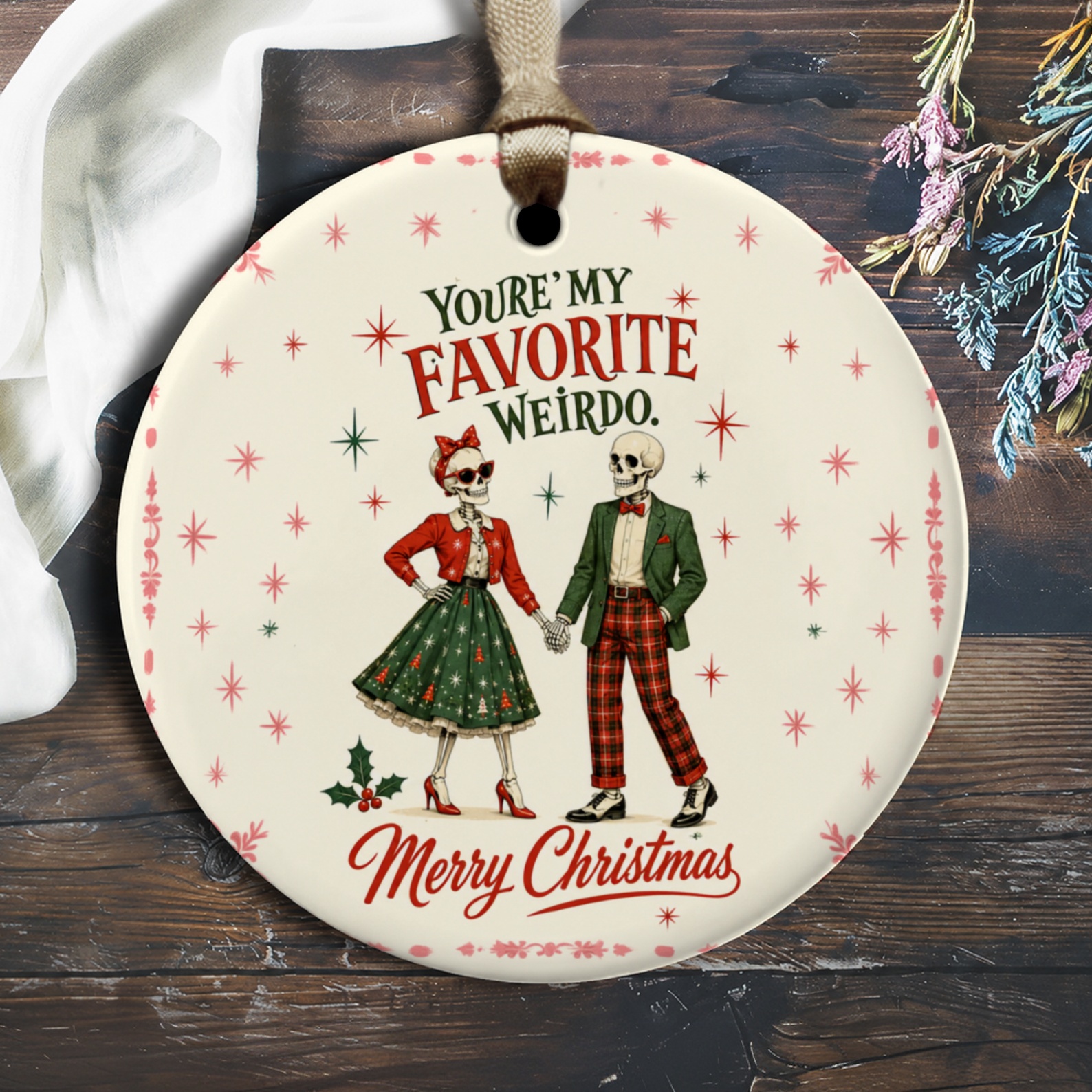 You're My Favorite Weirdo. Merry Christmas Skeleton Couple Ornament Funny Holiday Decor Unique Xmas Gift O2405