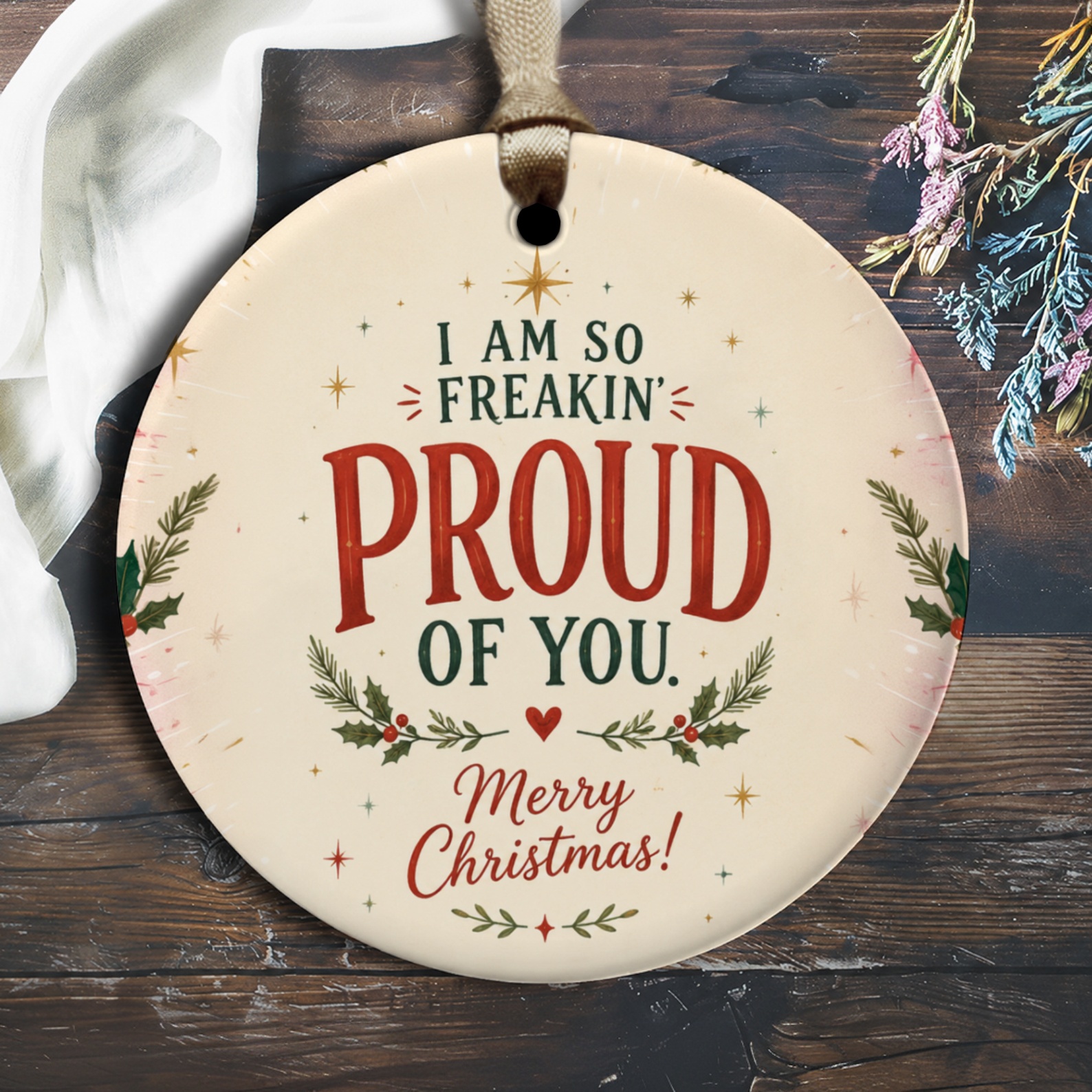 I Am So Freakin' Proud Of You Merry Christmas Ornament Festive Holiday Decoration Gift For Family Friends Xmas O2421