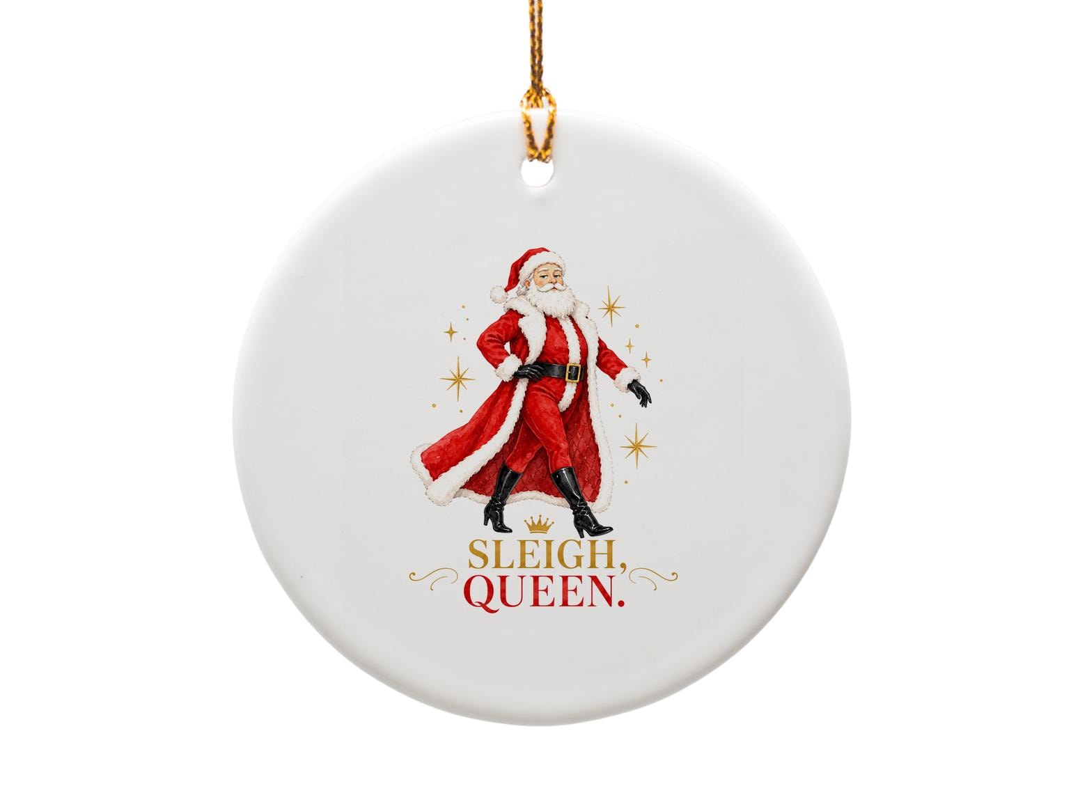 Sleigh, Queen. Funny Christmas Ornament Santa In Red Outfit Holiday Decor Festive Home Decoration Gift For Her O1604