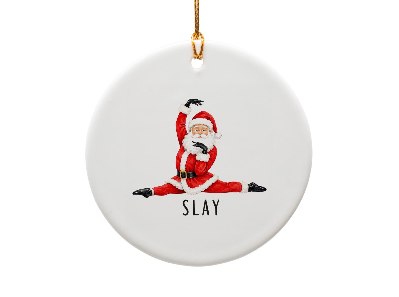 Slay Funny Christmas Ornament Santa Doing Splits Holiday Decor Cute Festive Gift For Friends Family Xmas Tree Decoration O1609