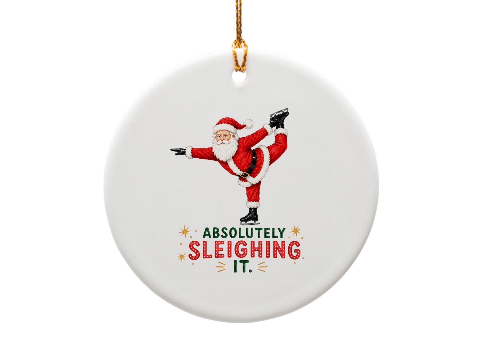 Absolutely Sleighing It. Funny Santa Ornament Christmas Decor Holiday Gift Skating Santa Claus Festive Tree Decoration O1628