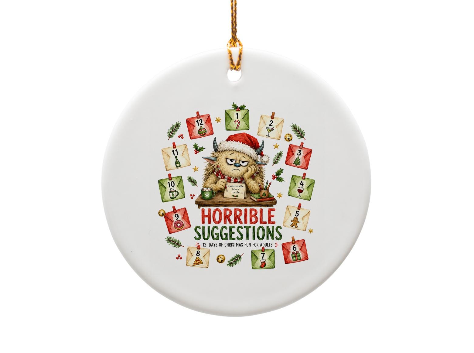 Horrible Suggestions 12 Days Of Christmas Fun For Adults Funny Christmas Ornament Santa Bigfoot Holiday Decor O1636