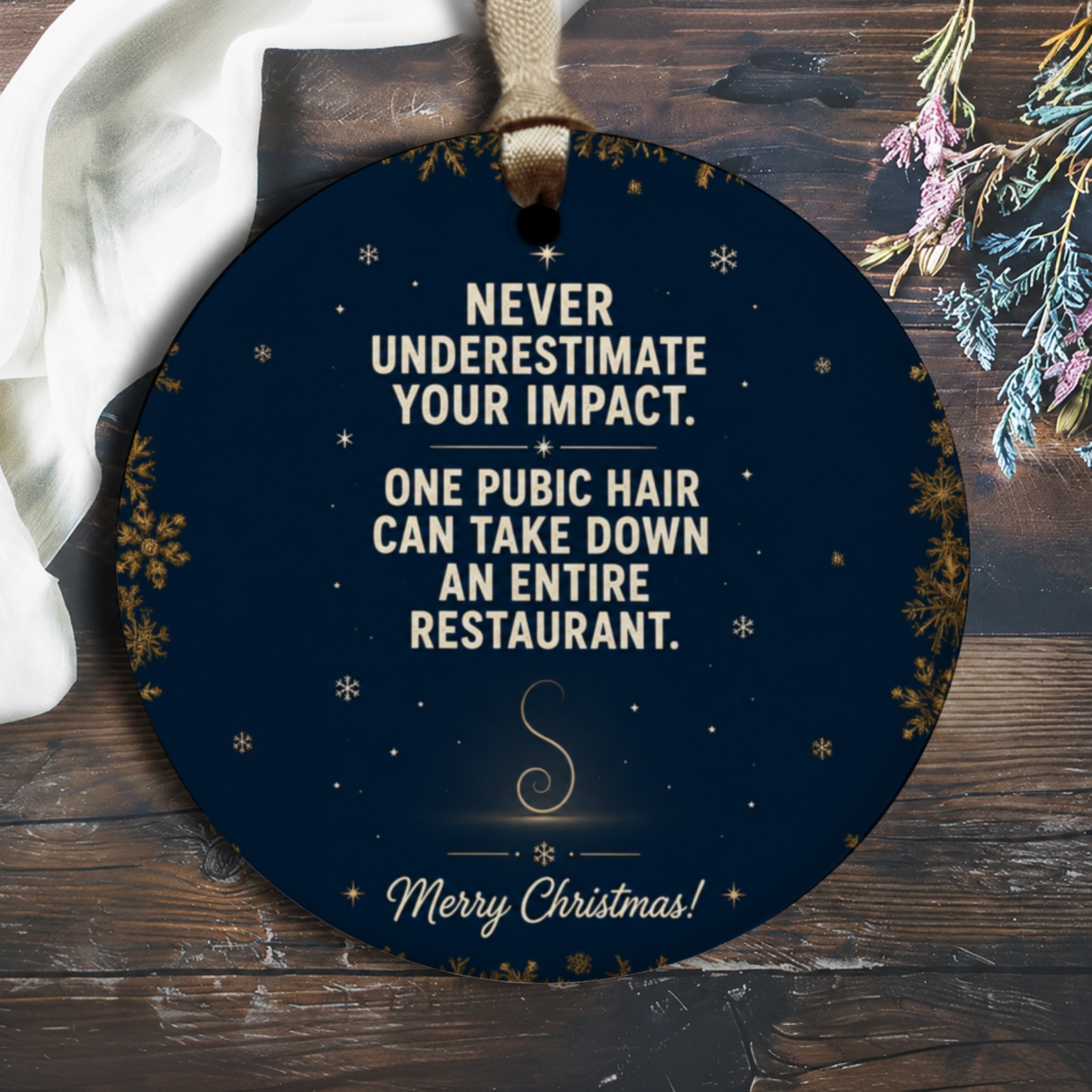 Never Underestimate Your Impact Funny Christmas Ornament Holiday Decor Gag Gift For Friends Family Xmas Decoration O2531