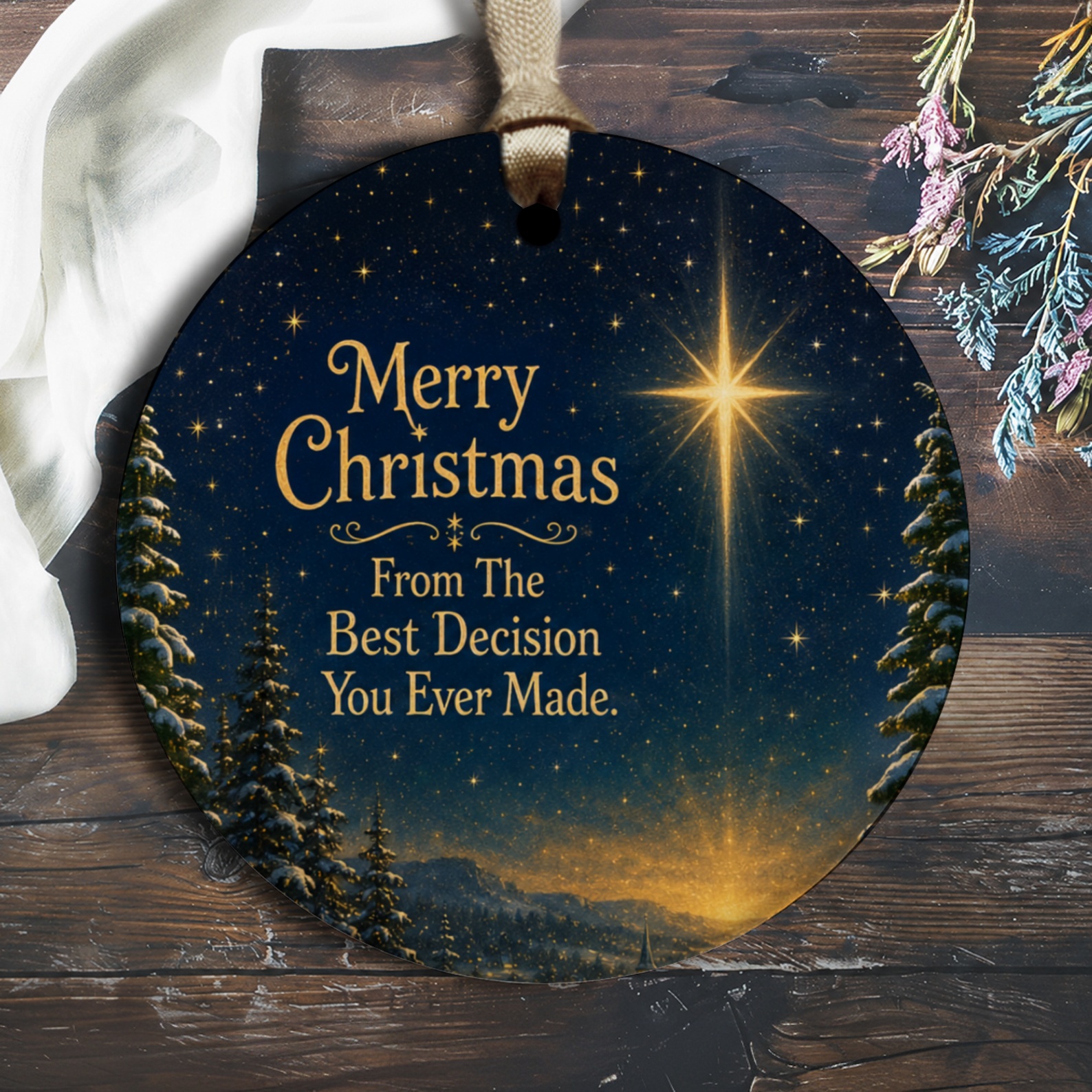 Merry Christmas From The Best Decision You Ever Made Ornament Funny Holiday Decor Starry Night Scene Christmas Tree Decoration O2544