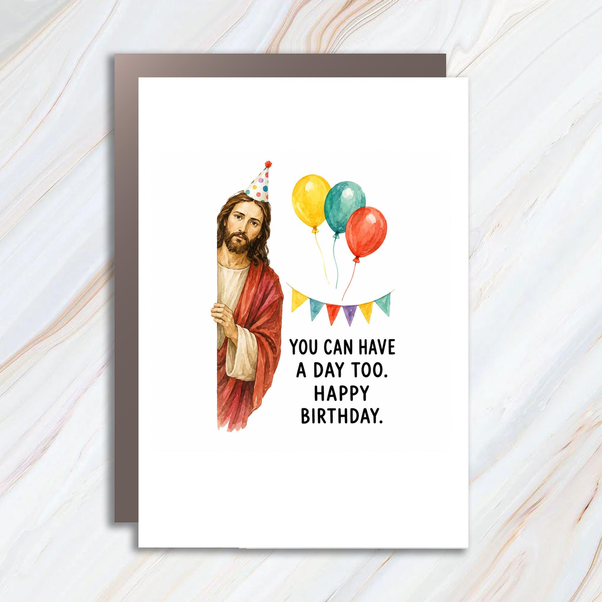 You Can Have A Day Too. Happy Birthday. Funny Birthday Card Jesus Religious Greeting Card For Friend Party Hat C1649