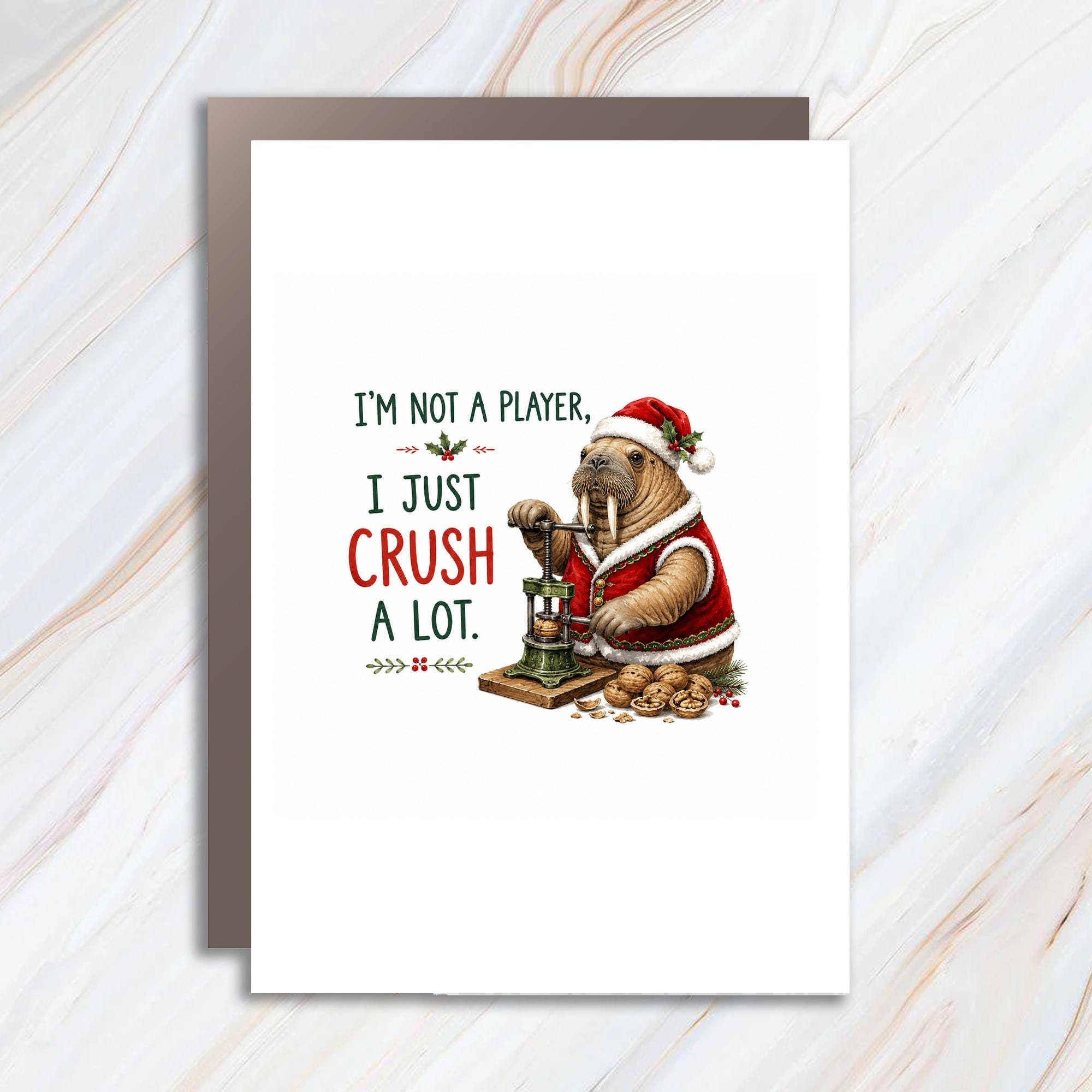 I'm Not A Player, I Just Crush A Lot. Funny Christmas Card Walrus Santa Holiday Greeting Card Cute Animal Xmas Card C1657