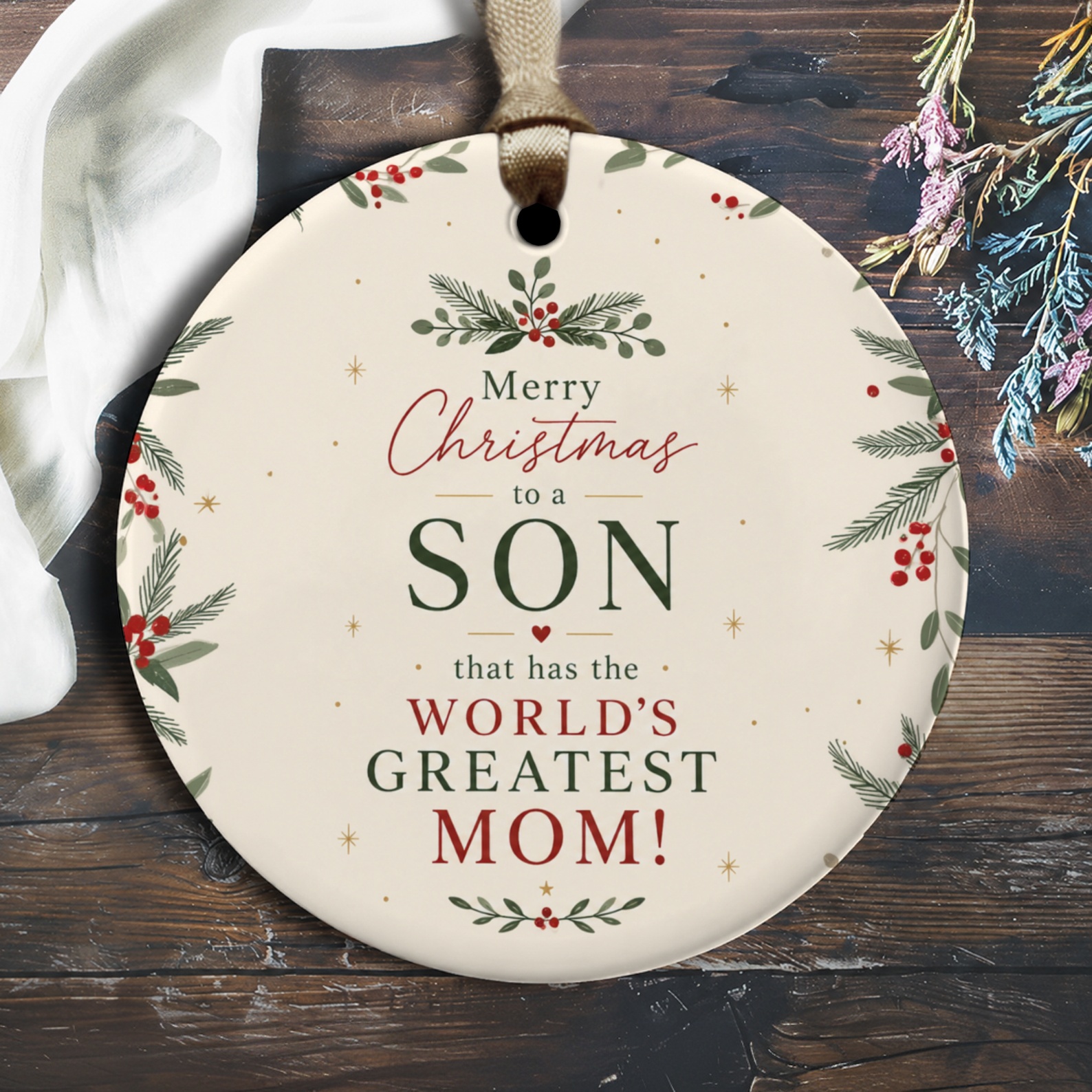 Merry Christmas To A Son That Has The World's Greatest Mom! Festive Christmas Ornament Holiday Decor Gift For Son O2561
