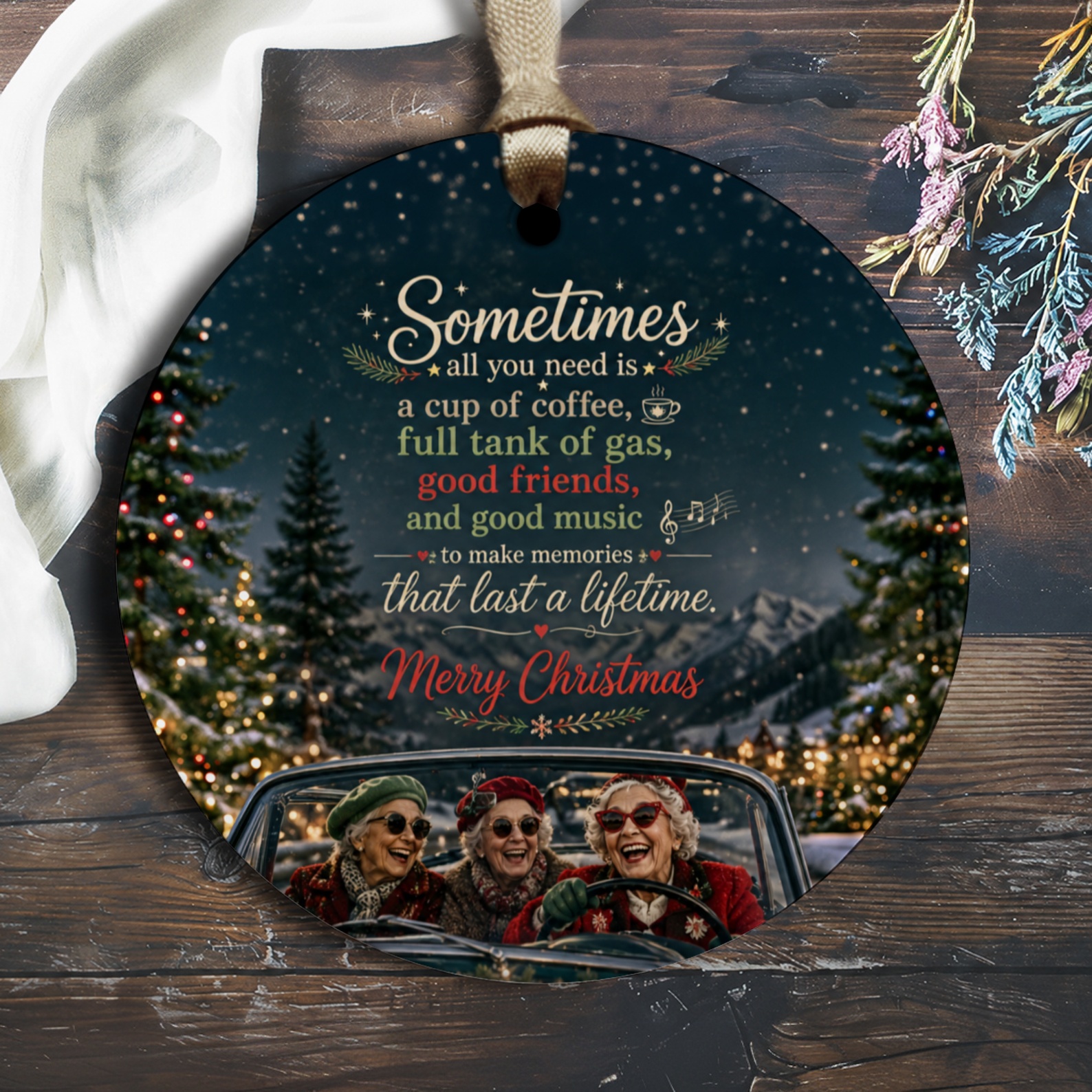 Sometimes All You Need Christmas Ornament Festive Holiday Decor Good Friends Coffee Music Memories Xmas Gift O2572