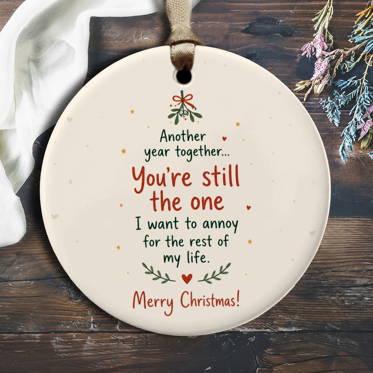 Another Year Together You're Still The One Romantic Christmas Ornament Funny Holiday Gift For Couple Cute Xmas Decor O2600