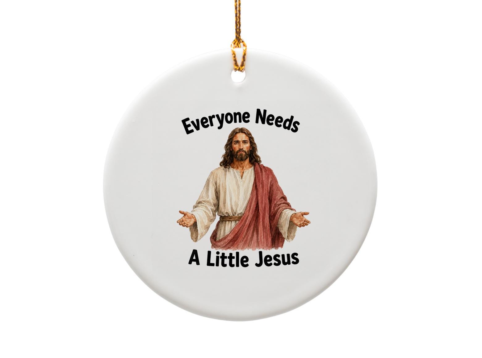 Everyone Needs A Little Jesus Funny Christmas Card Religious Greeting Card For Friends Family Holiday Card O1650