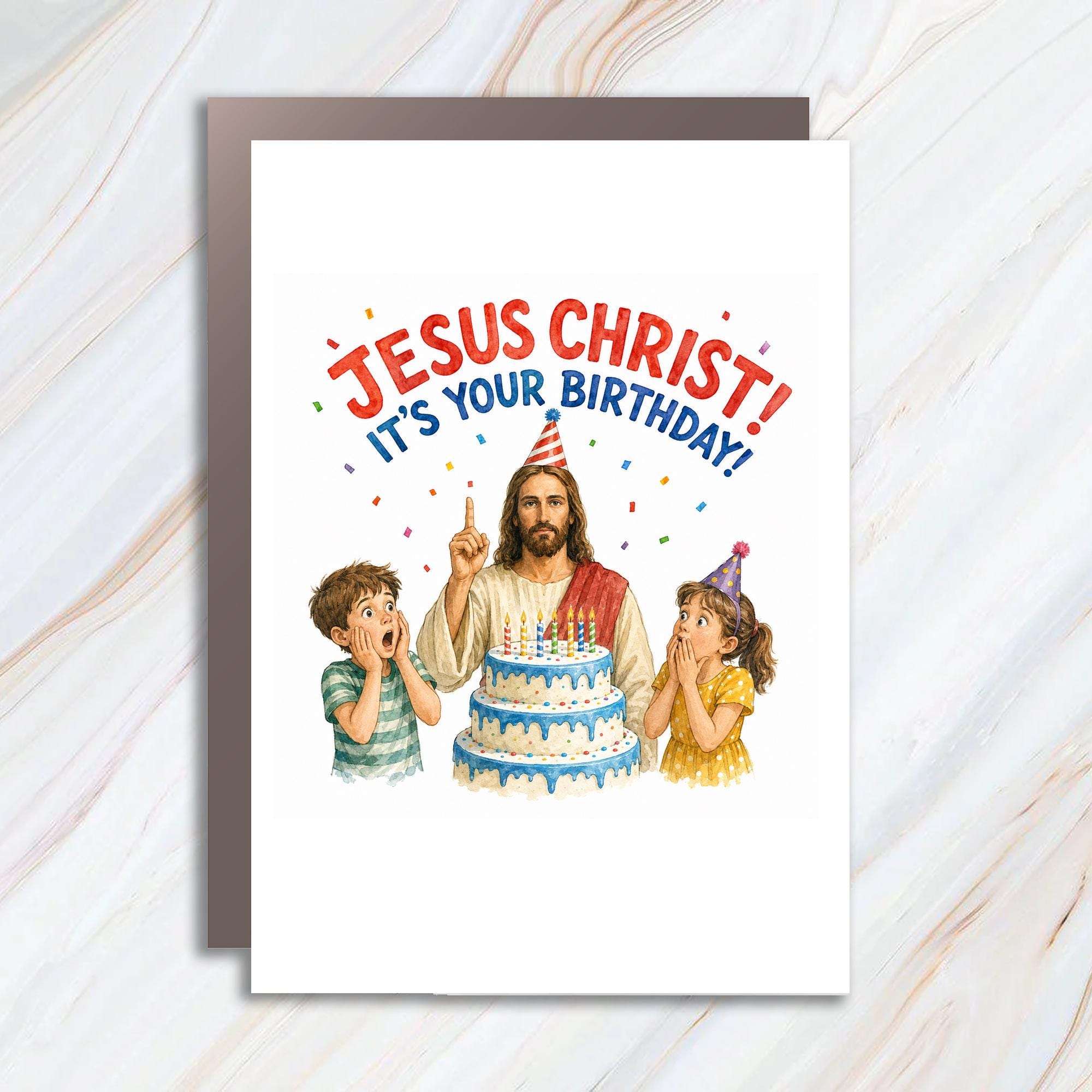 Jesus Christ! It's Your Birthday! Funny Christmas Card Religious Holiday Greeting Card For Kids Family C1695