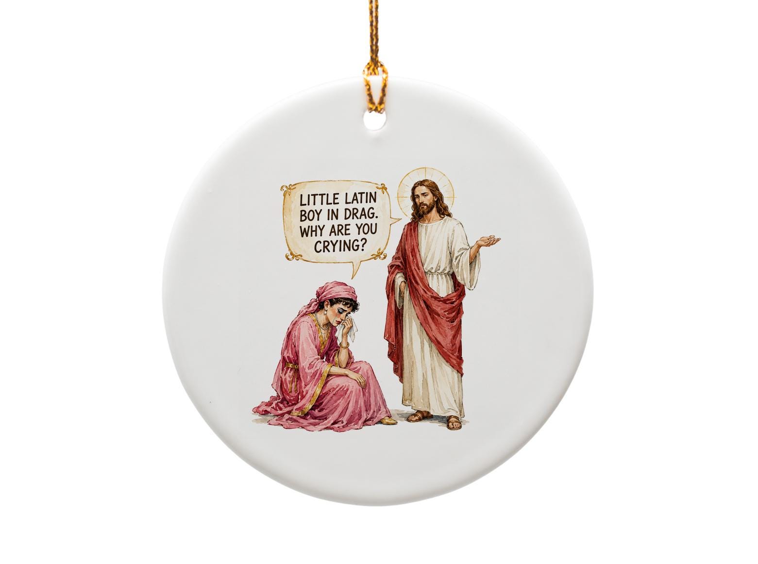 Little Latin Boy In Drag. Why Are You Crying? Funny Ornament Christmas Decor Unique Gift Idea Holiday Decoration O1683