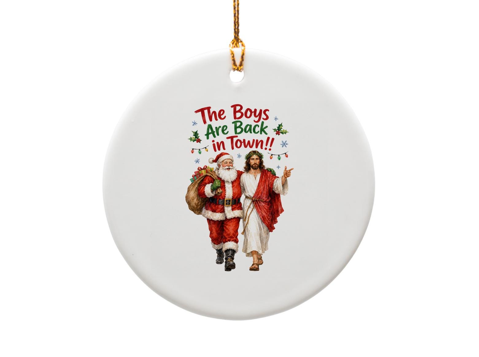 The Boys Are Back In Town!! Christmas Ornament Funny Santa And Jesus Holiday Decor Festive Tree Decoration Gift O1685