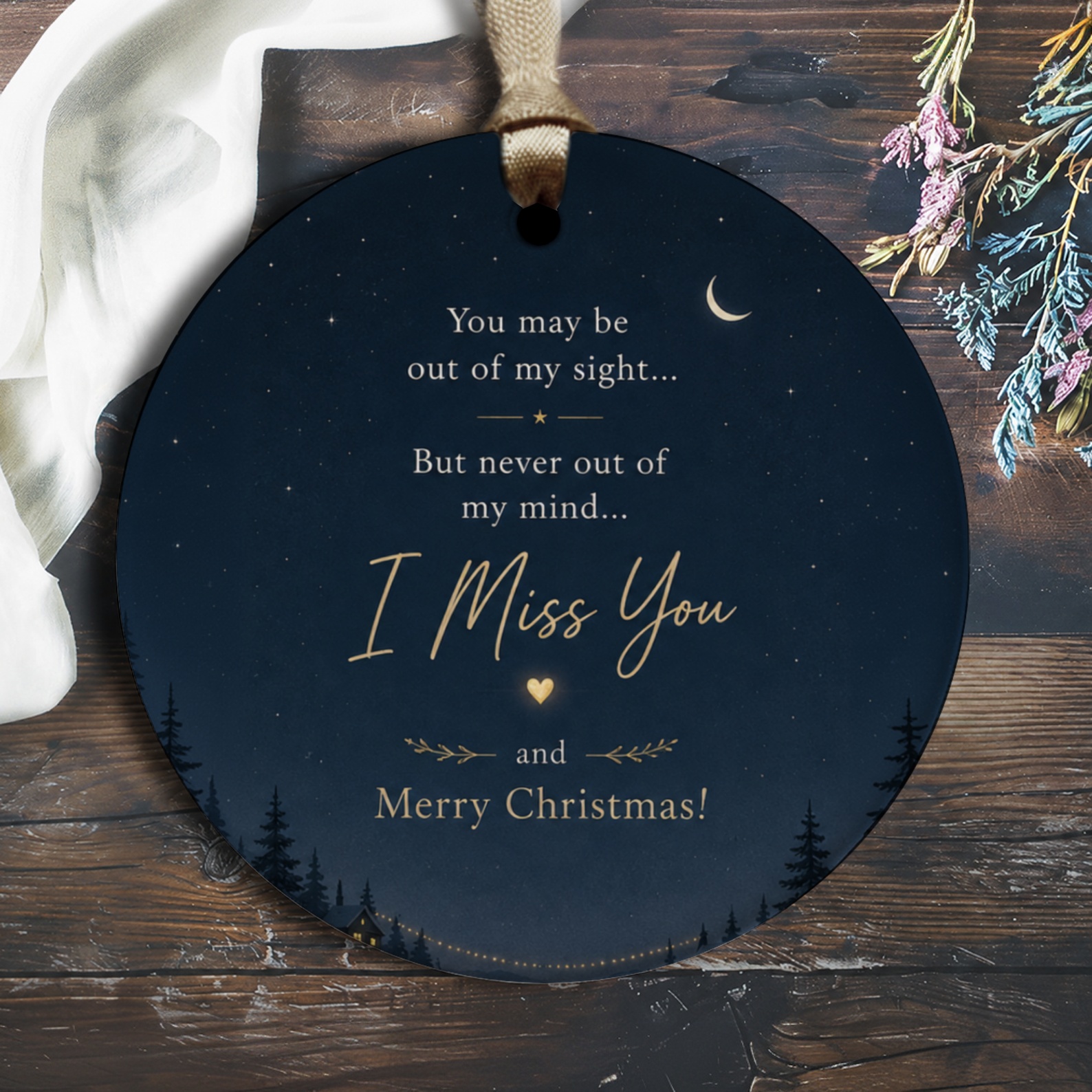 You May Be Out Of My Sight I Miss You Merry Christmas Ornament Night Sky Holiday Decor Gift For Loved Ones Sentimental Keepsake O2713