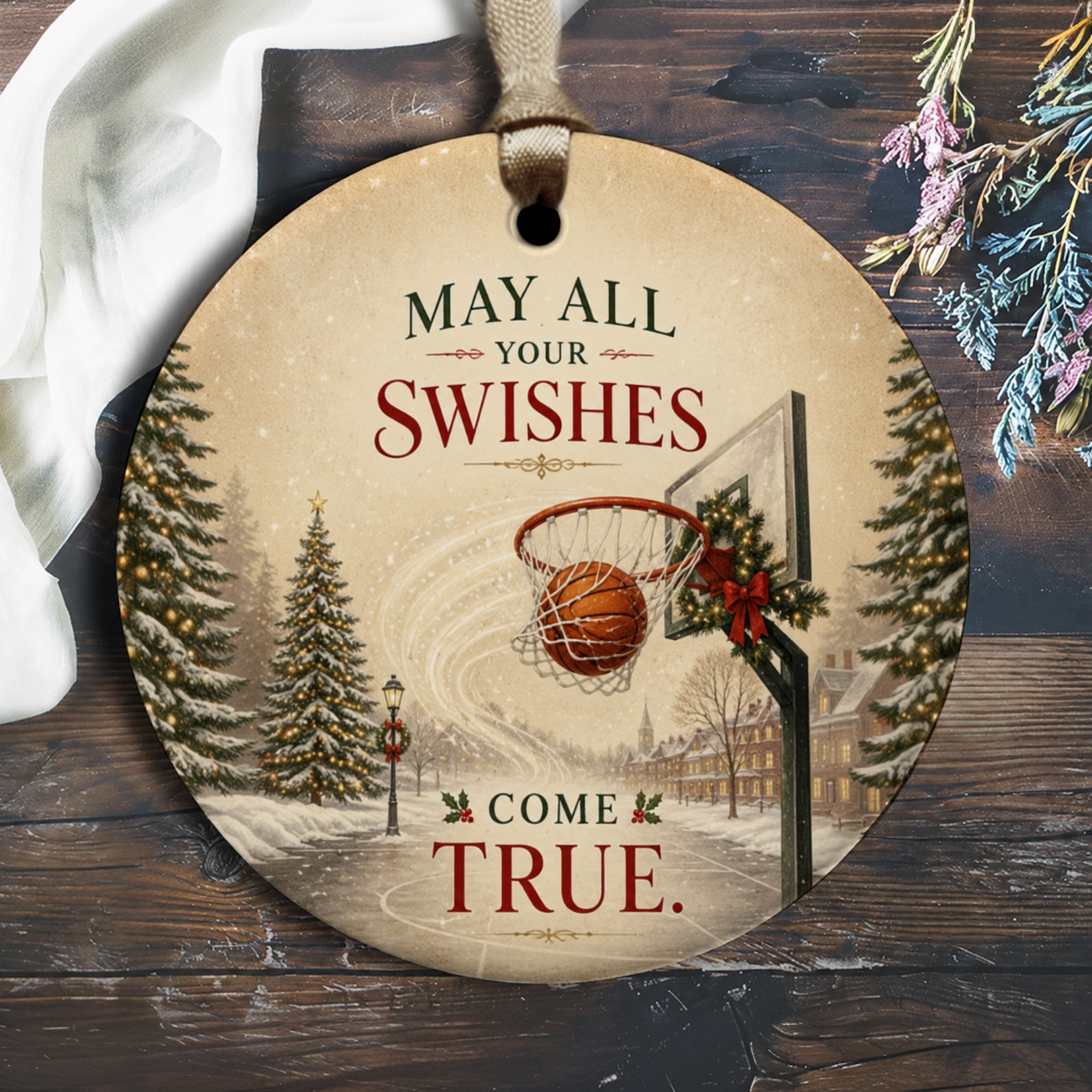May All Your Swishes Come True Christmas Ornament Basketball Holiday Decor Sports Lover Gift Winter Scene O2758