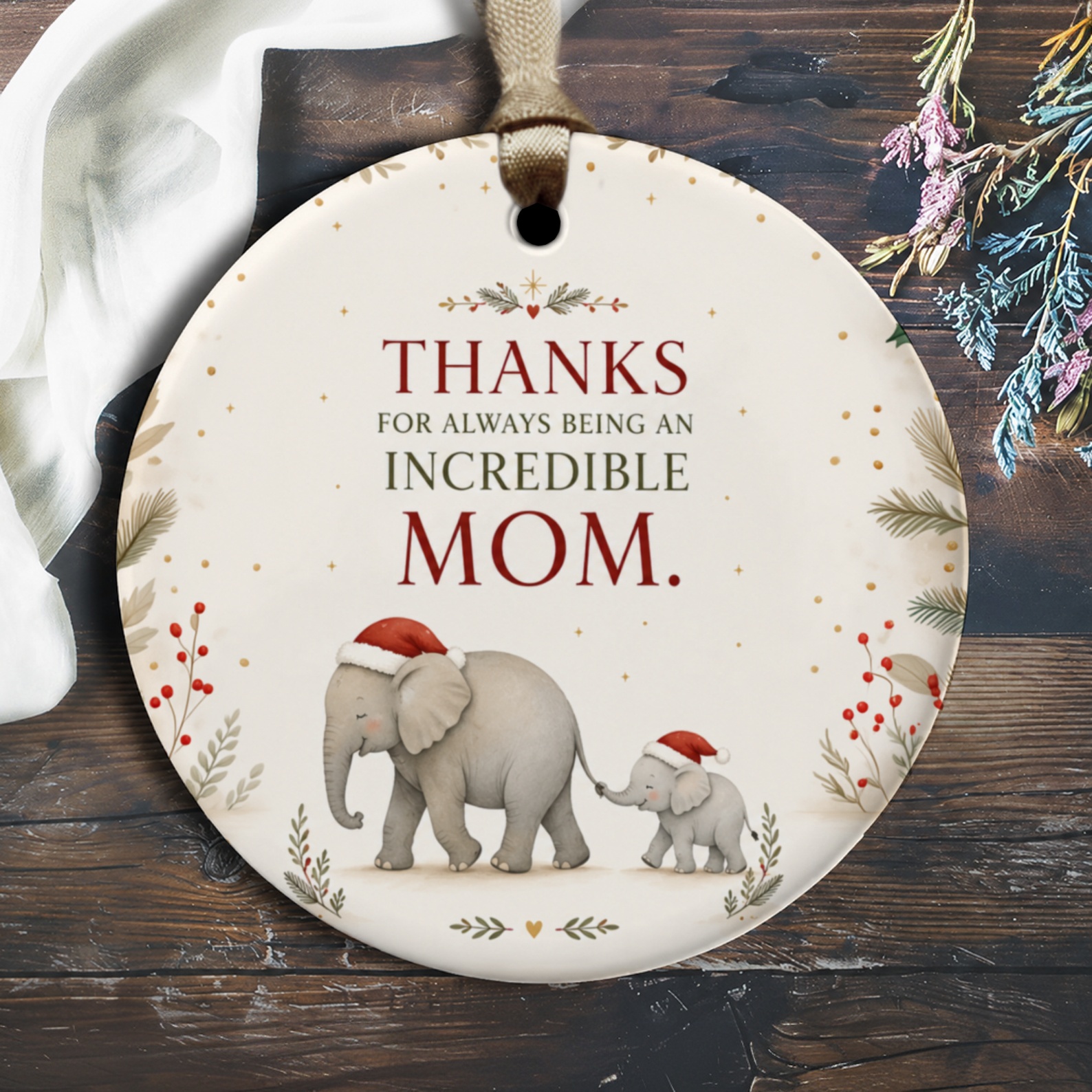 Thanks For Always Being An Incredible Mom Christmas Ornament Cute Elephant Holiday Gift For Mom From Kids Sentimental O2766