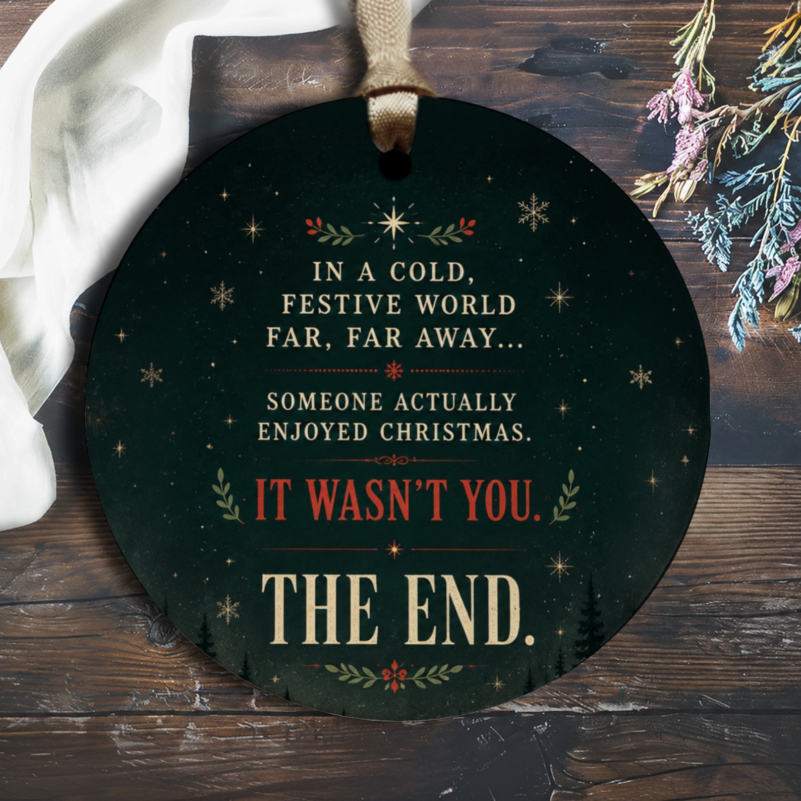 In A Cold, Festive World Far, Far Away... Christmas Ornament Funny Holiday Decor Gift Idea Xmas Decoration O2672