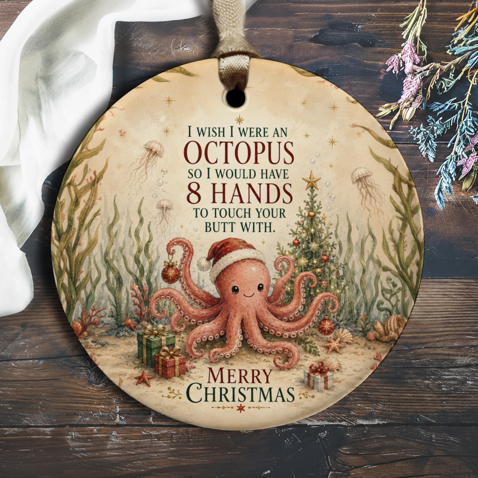 I Wish I Were An Octopus Funny Christmas Ornament Cute Octopus Holiday Decor Merry Christmas Gift For Her Him O2689
