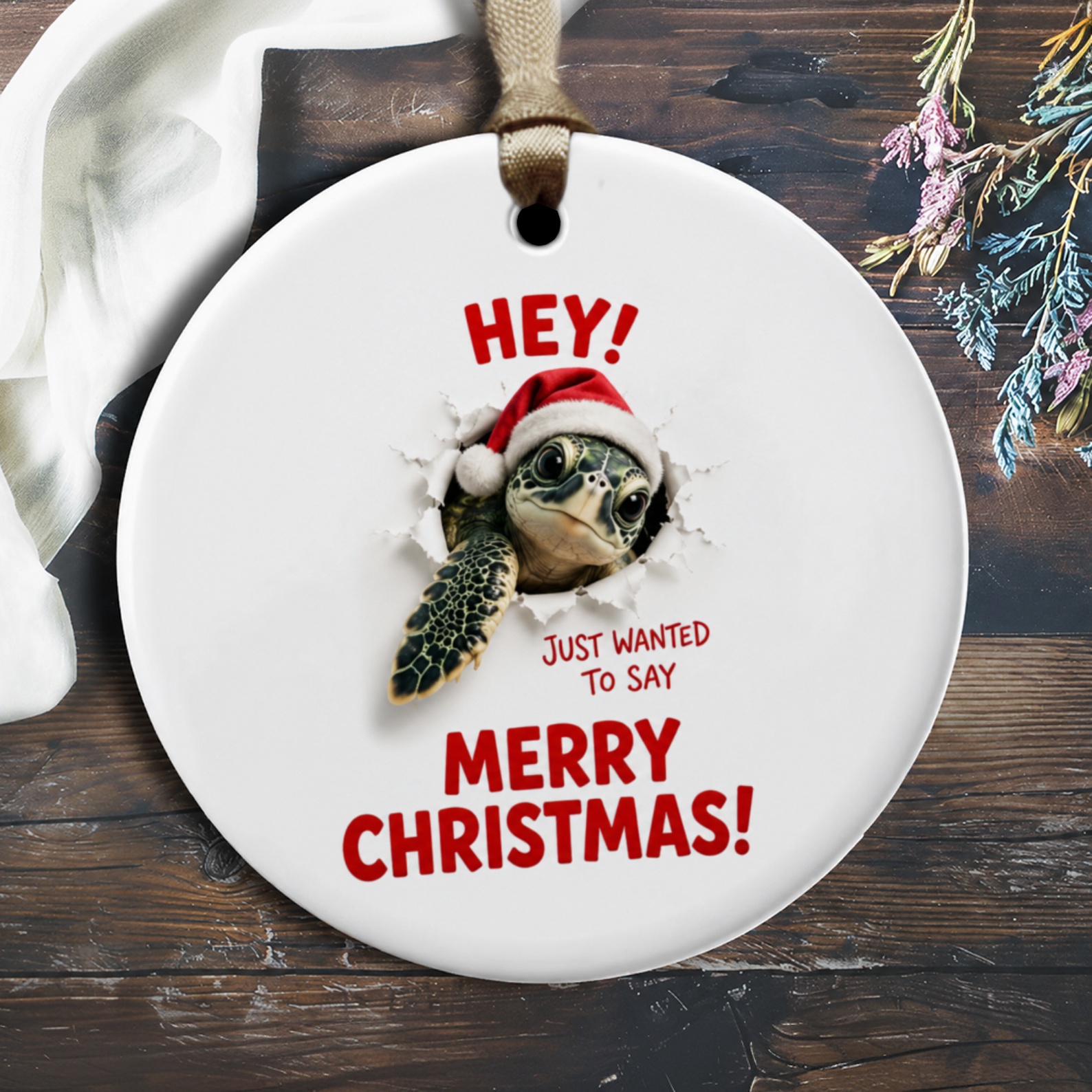 Hey! Just Wanted To Say Merry Christmas! Turtle Ornament Cute Christmas Decor Animal Lover Holiday Gift O2762
