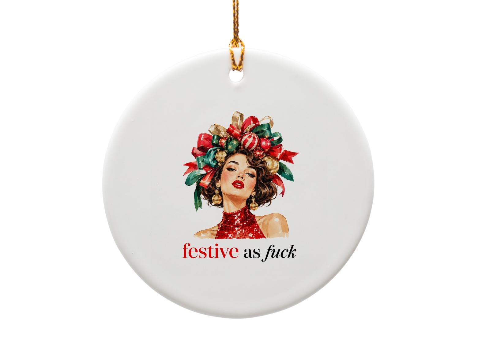 Festive As Fuck Christmas Ornament Funny Holiday Decor Bold Festive Ornament Unique Christmas Tree Decoration Gift O1710