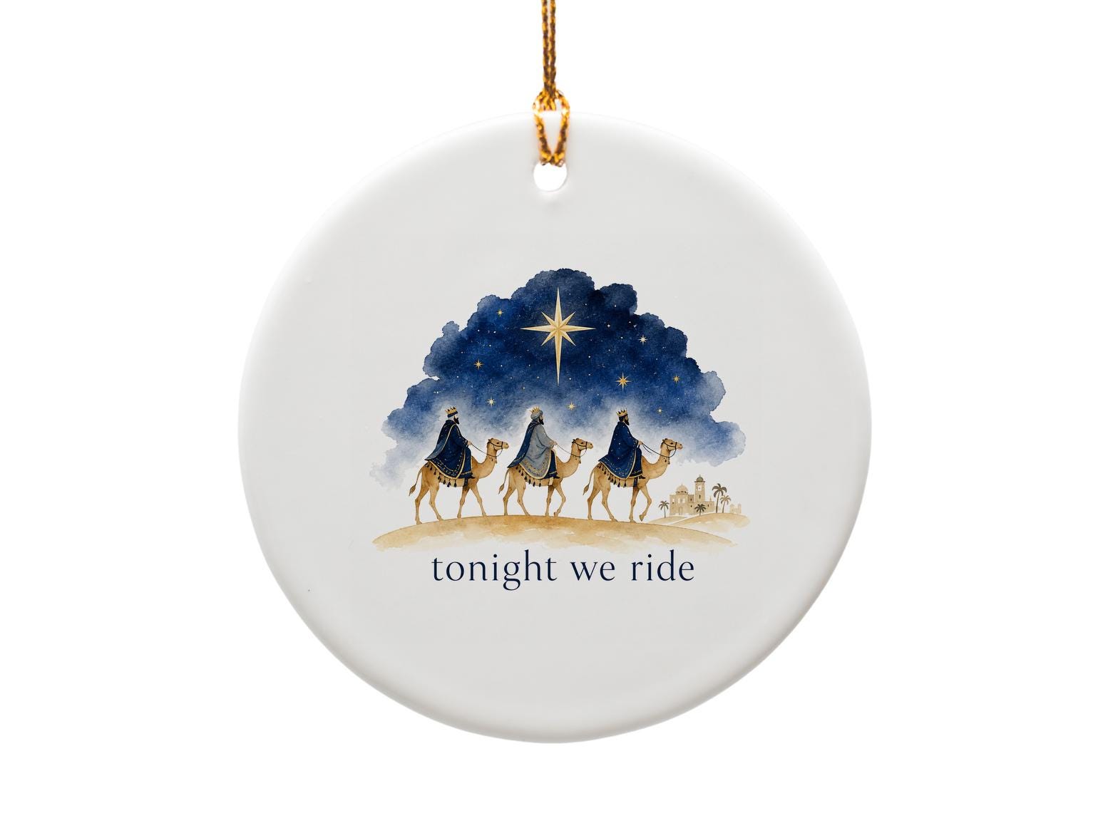 Tonight We Ride Christmas Ornament Three Wise Men Nativity Scene Holiday Decor Starry Night Religious Ornament O1727