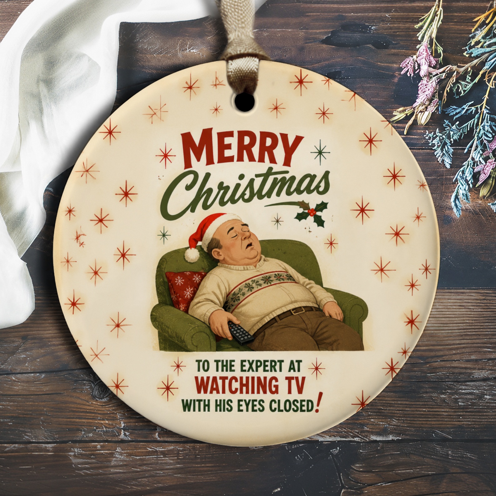 Merry Christmas To The Expert At Watching Tv With His Eyes Closed! Funny Christmas Ornament Holiday Decor Gift For Him Dad O2786