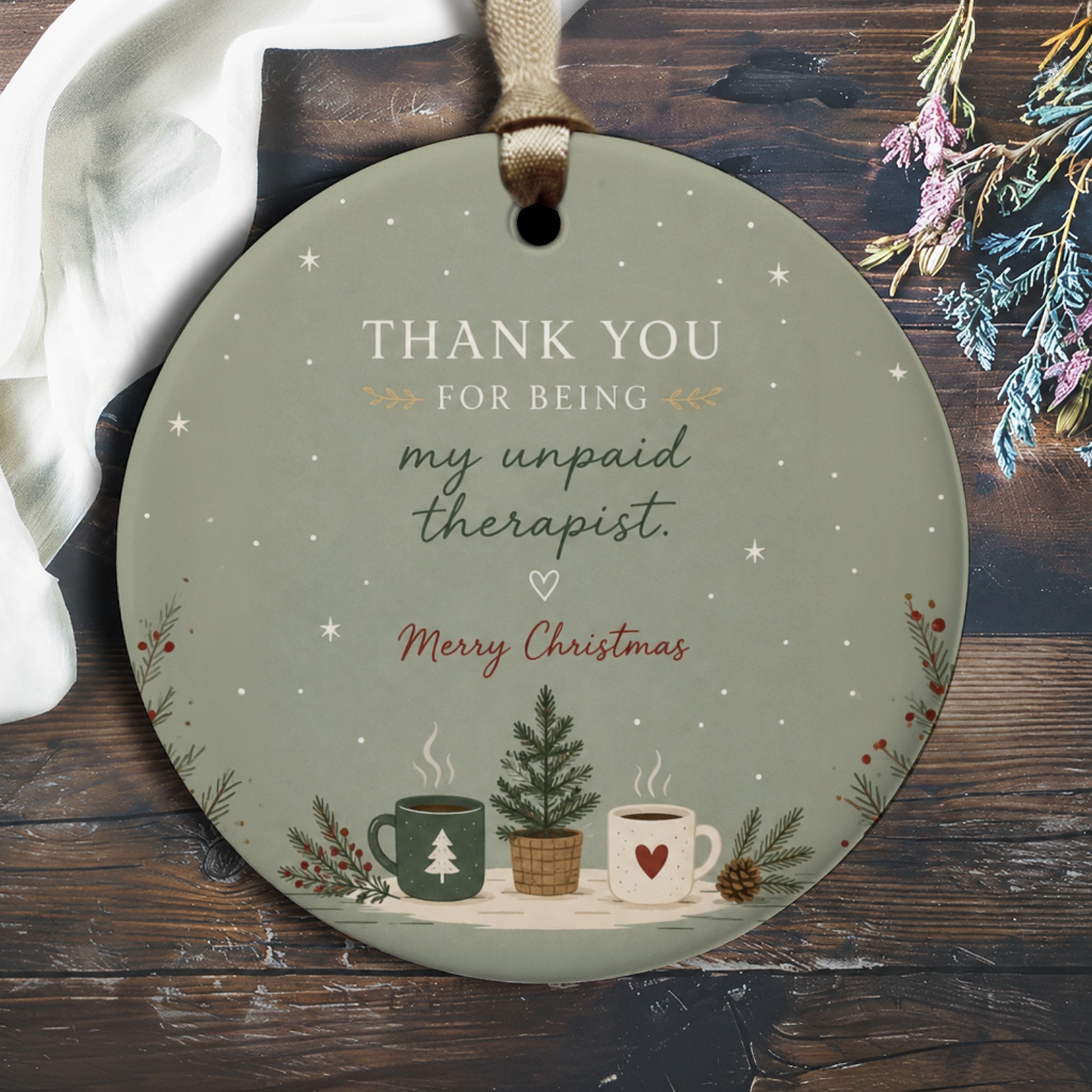 Thank You For Being My Unpaid Therapist. Merry Christmas Ornament Funny Christmas Ornament Holiday Decor Gift For Friend Cute Xmas O2860