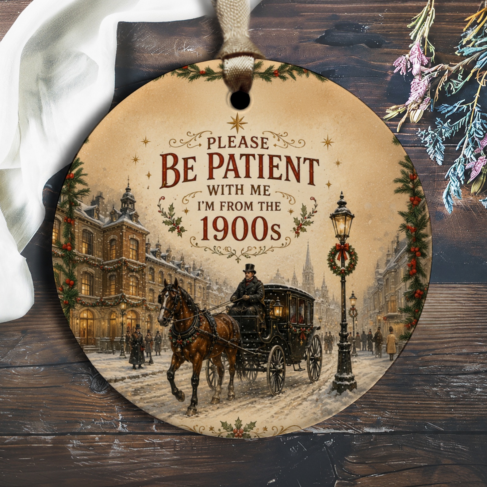 Please Be Patient With Me I'm From The 1900s Vintage Christmas Ornament Victorian Horse Carriage Scene Holiday Decor O2772