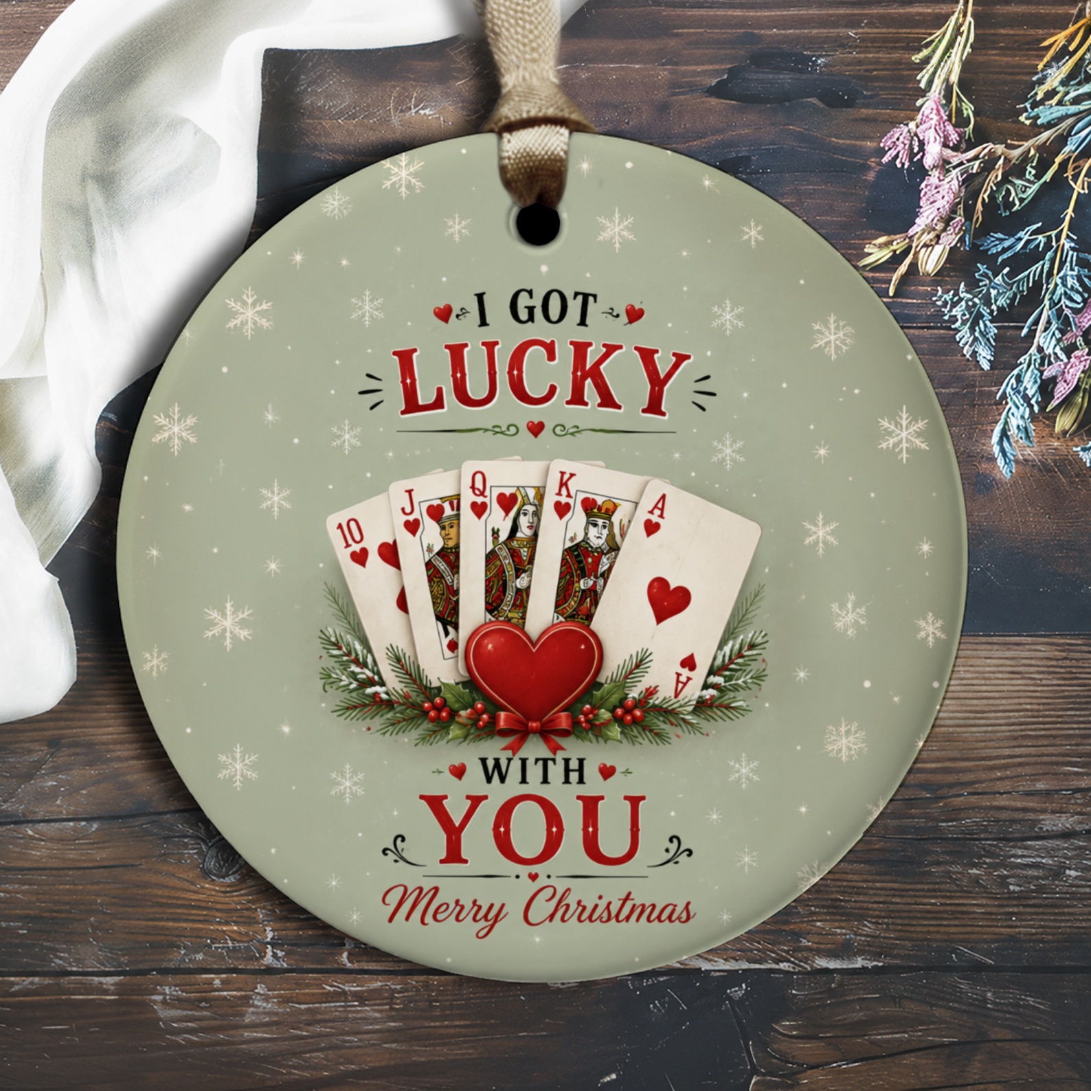 I Got Lucky With You Merry Christmas Ornament Playing Cards Heart Holiday Decor Gift For Card Players O2872