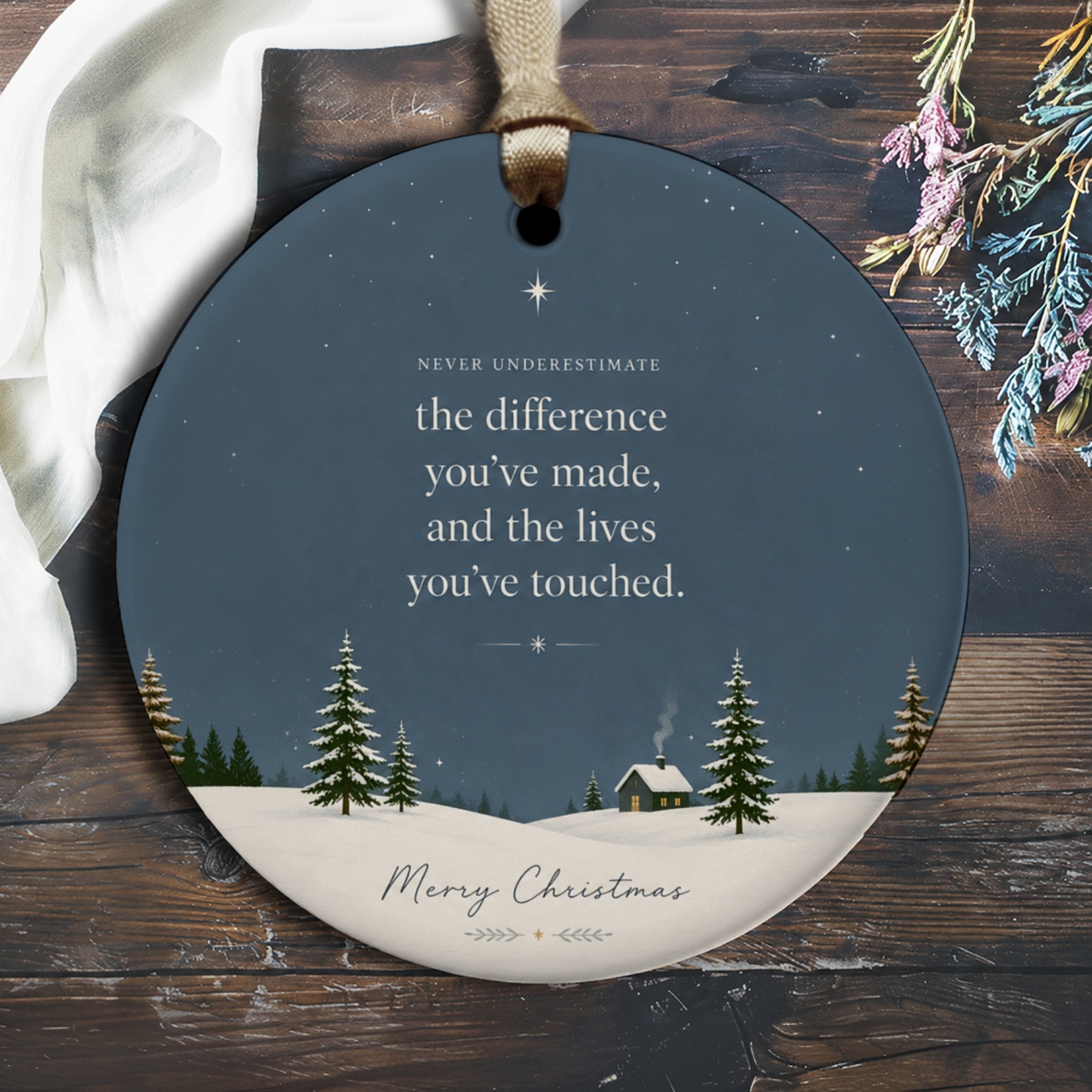 Never Underestimate The Difference You’ve Made Christmas Ornament Winter Scene Holiday Decor Inspirational Gift O2908