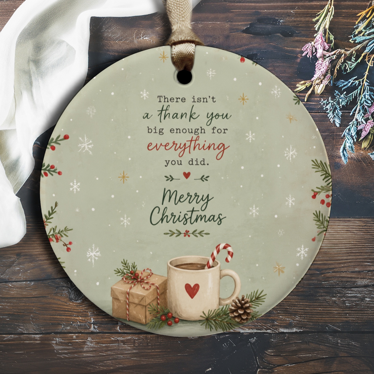 There Isn't A Thank You Big Enough Merry Christmas Ornament Holiday Gift Decor Festive Mug Winter Decoration O2953