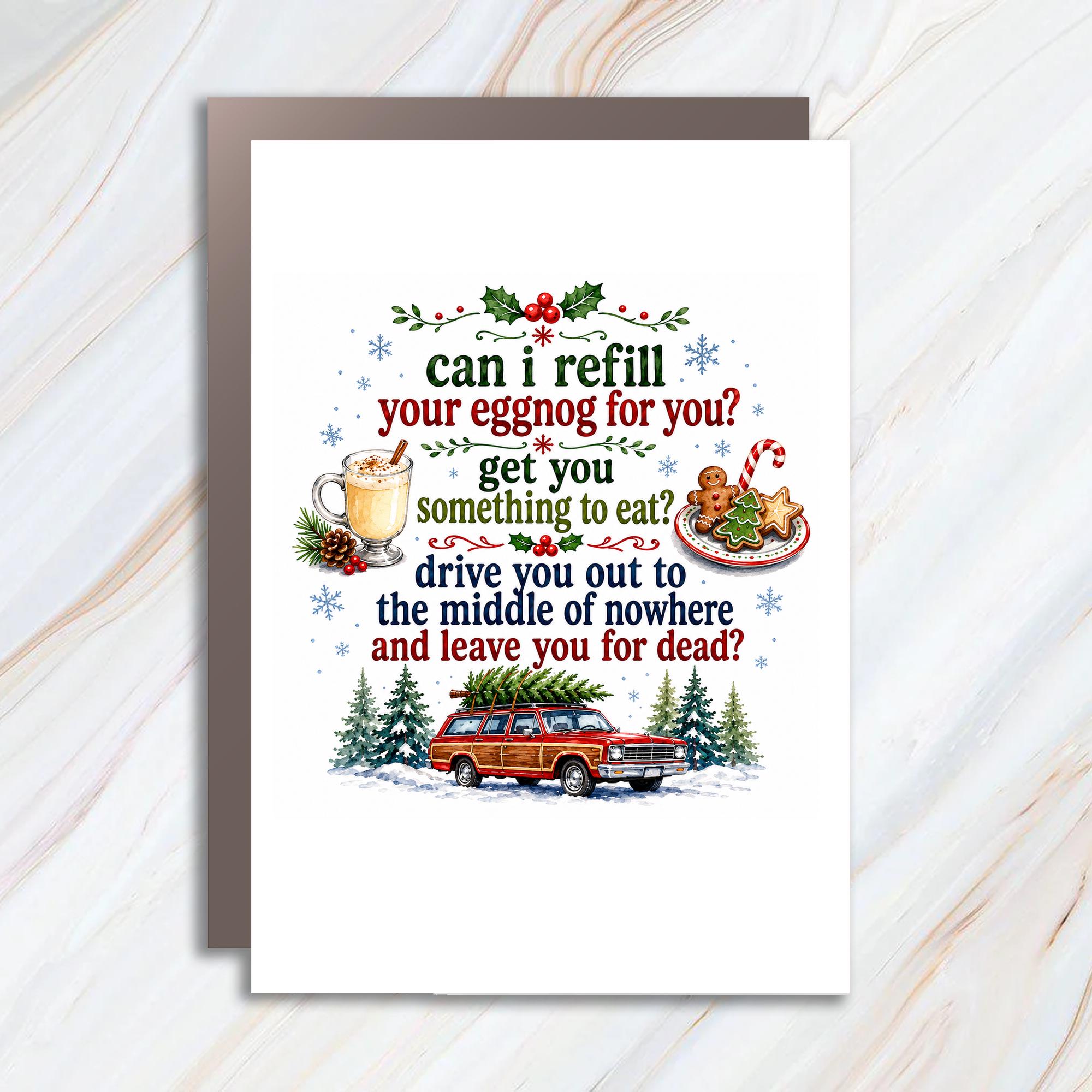 Can I Refill Your Eggnog For You? Funny Christmas Card Holiday Greeting Card For Friends Family Xmas Celebration C1815