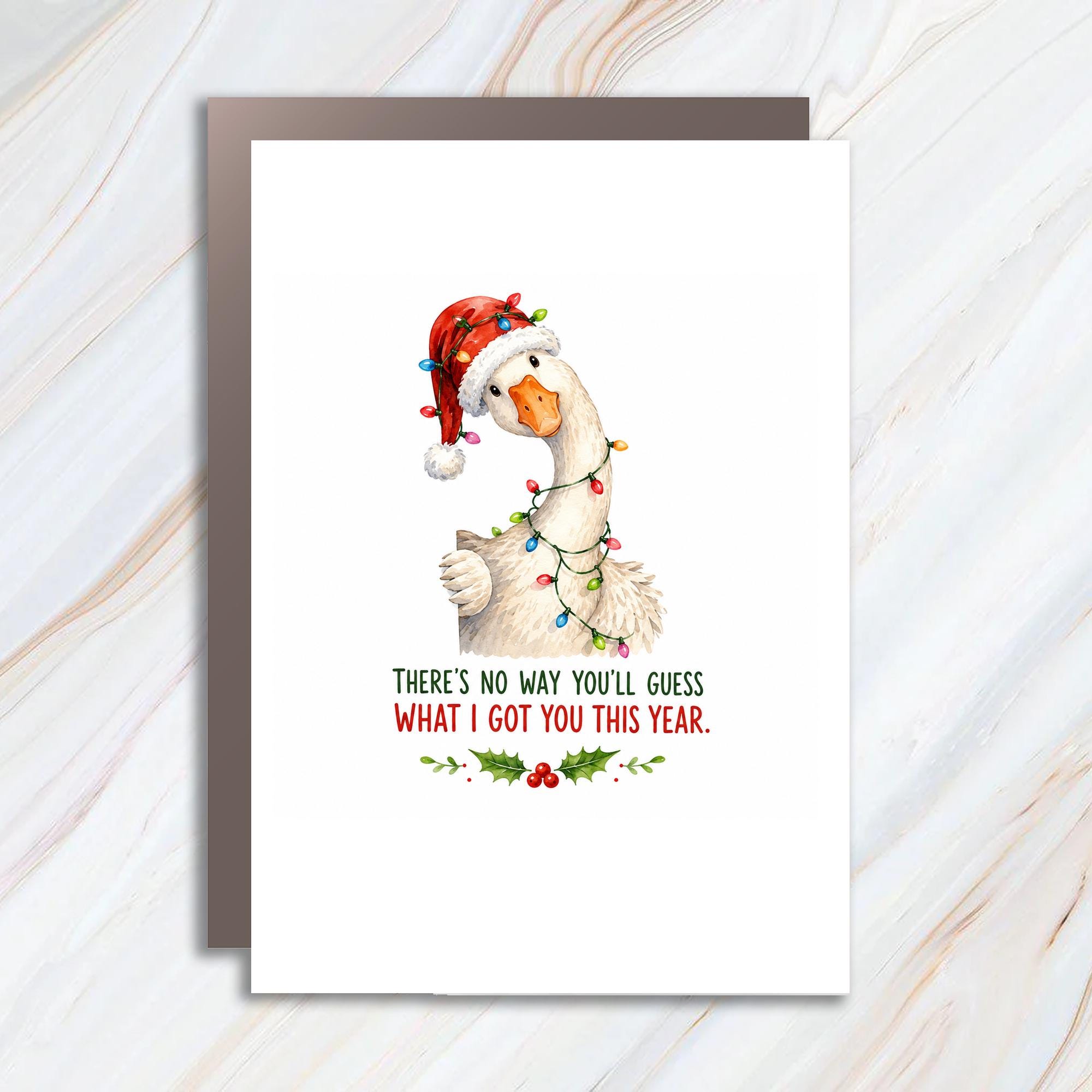 There's No Way You'll Guess What I Got You This Year Funny Christmas Card Goose With Santa Hat Holiday For Friend Family C1821