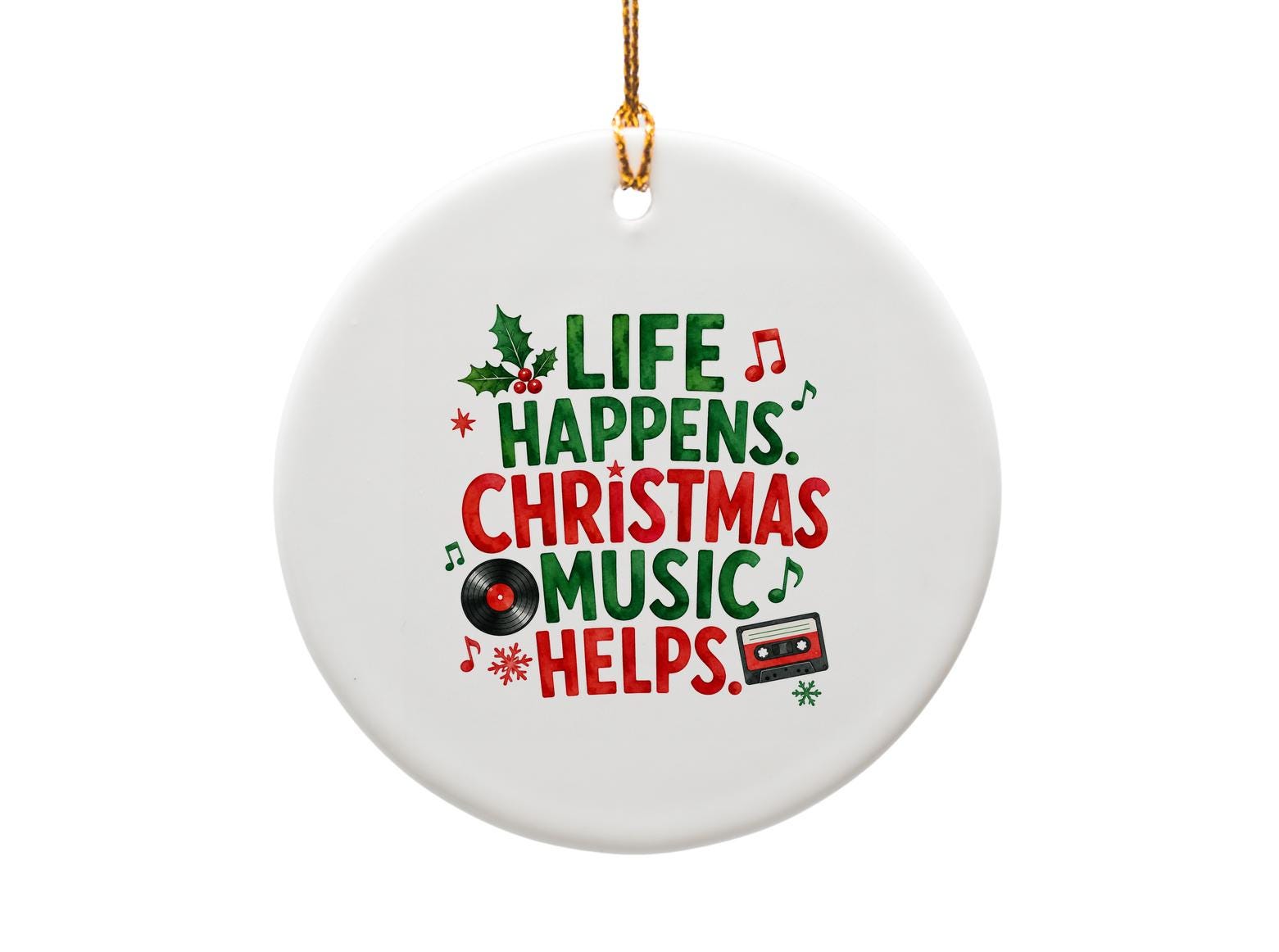 Life Happens. Christmas Music Helps. Funny Christmas Card Holiday Greeting Card Music Lover Festive Xmas Card O1804