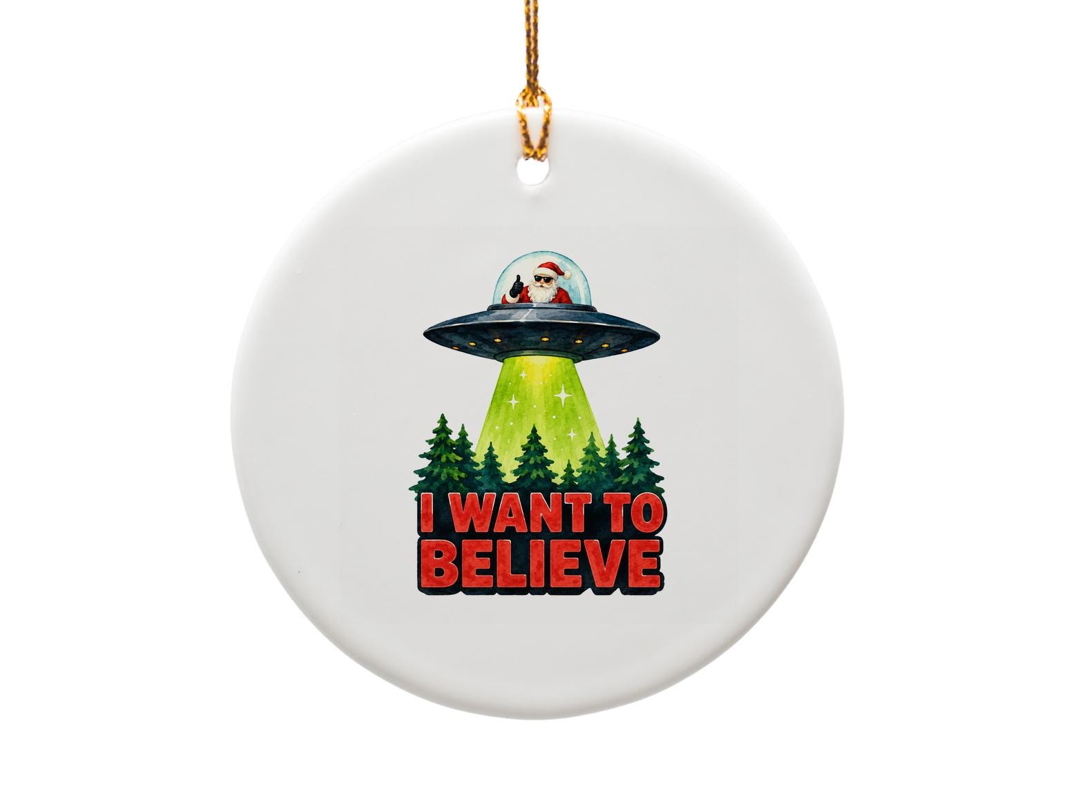 I Want To Believe Christmas Ornament Santa Ufo Funny Holiday Decor Alien Theme Tree Decoration O1802