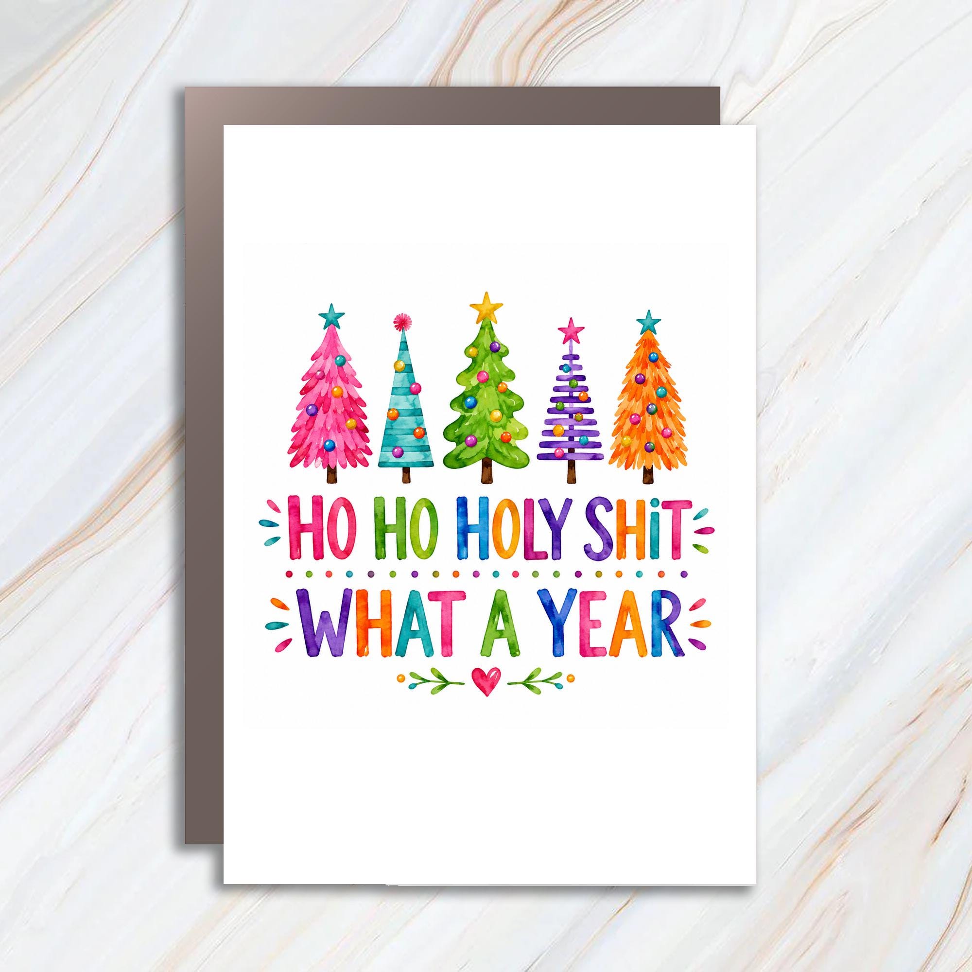 Ho Ho Holy Shit What A Year Funny Christmas Card Colorful Holiday Greeting Card For Friends Family Xmas Card C1849