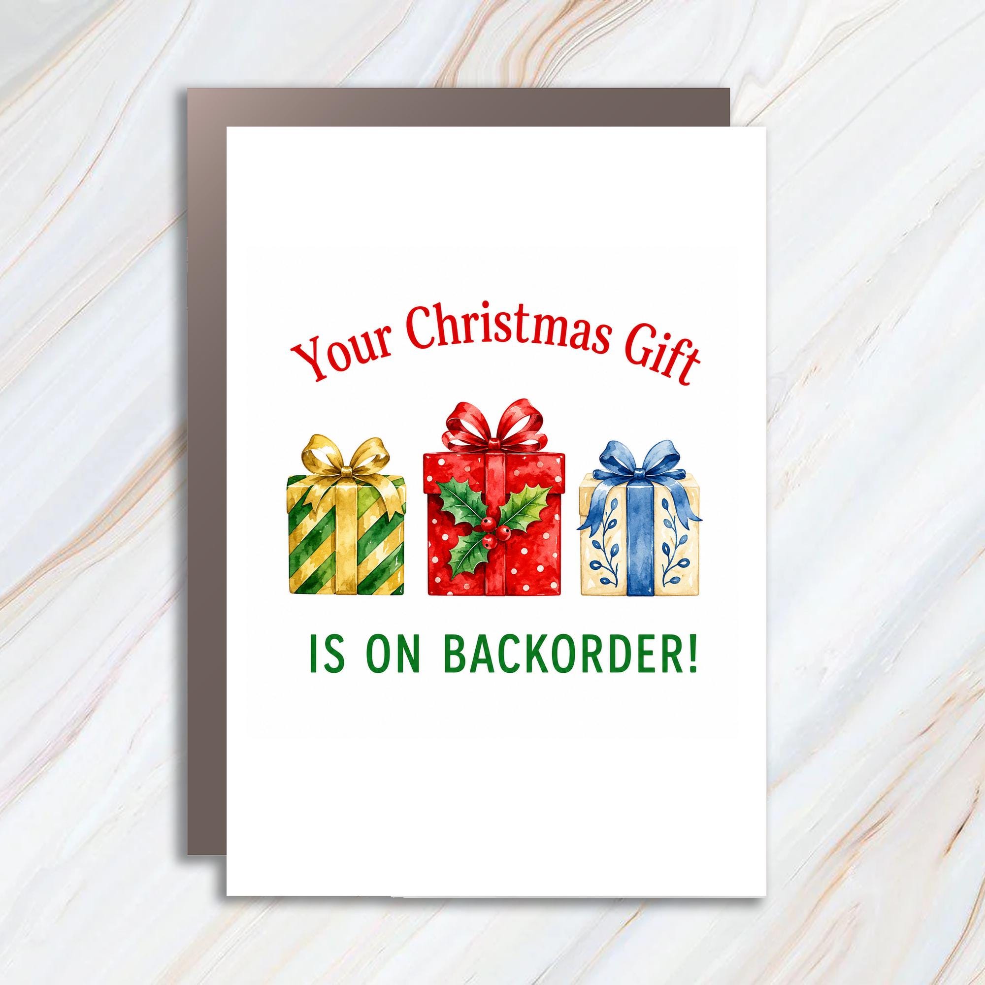 Your Christmas Gift Is On Backorder! Funny Christmas Card Holiday Greeting Card For Friends Family Cute Gift Illustration C1860