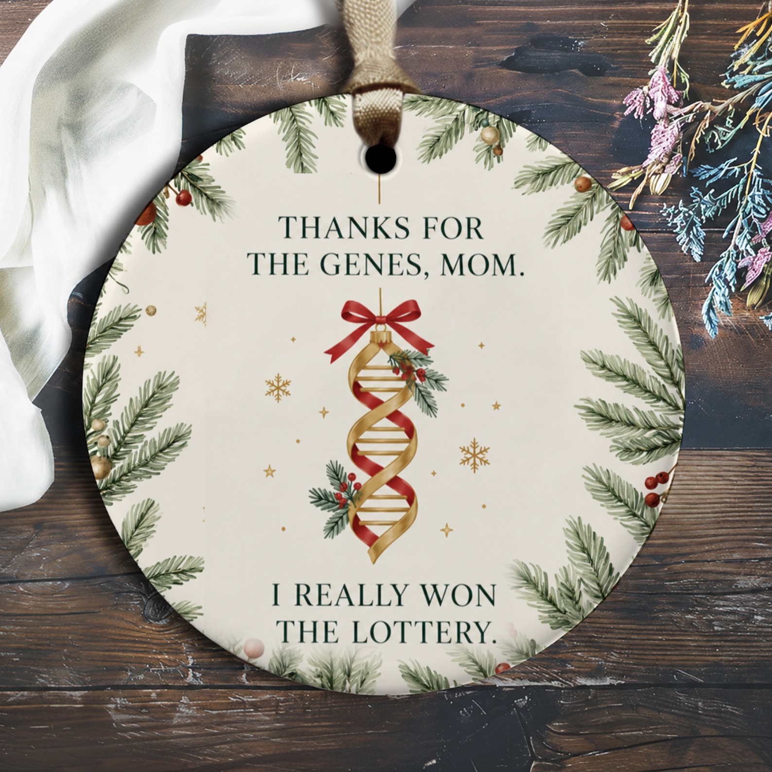 Thanks For The Genes, Mom. I Really Won The Lottery. Christmas Ornament Funny Holiday Gift For Mom Dna Ribbon Festive Decor O2994