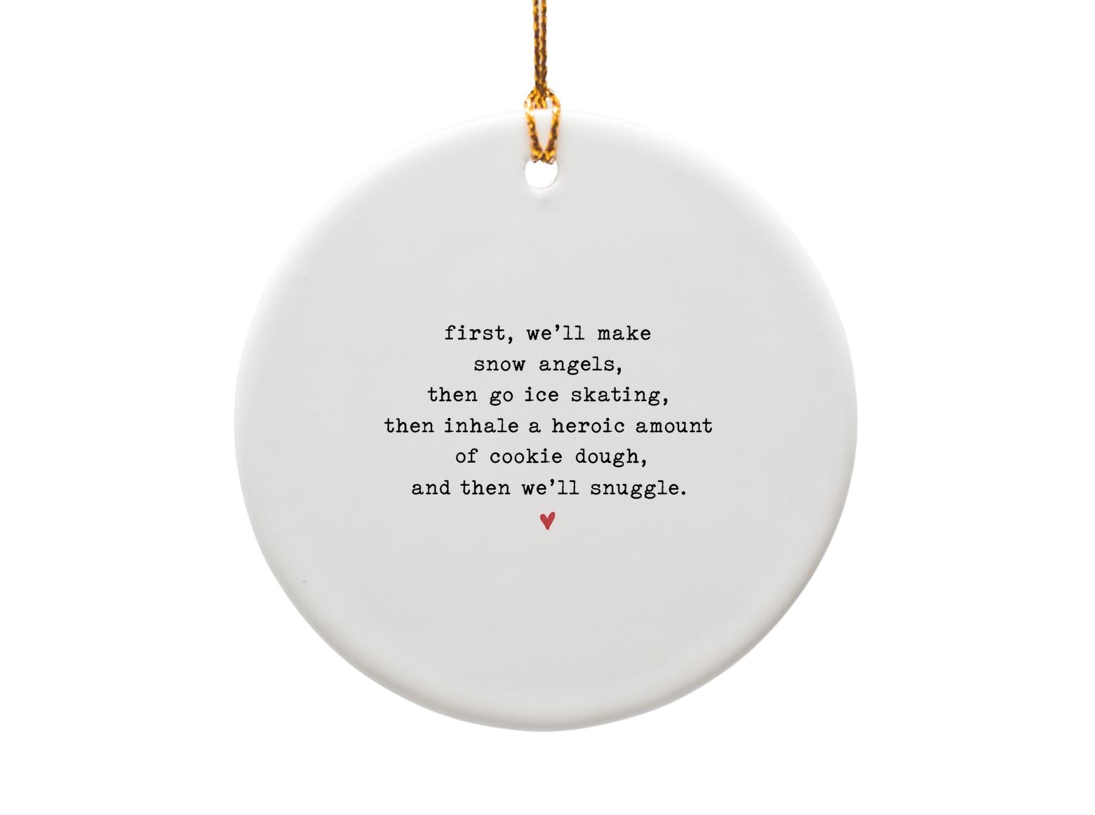 First We’ll Make Snow Angels Christmas Ornament Romantic Winter Activities Cute Holiday Decor Gift For Couple Cozy Ornament O1858