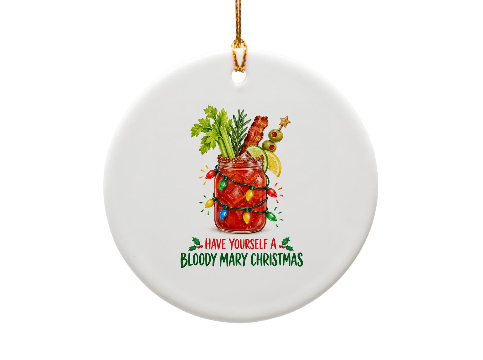 Have Yourself A Bloody Mary Christmas Funny Ornament Christmas Decor Cocktail Lover Holiday Gift Festive Bar Decoration O1862
