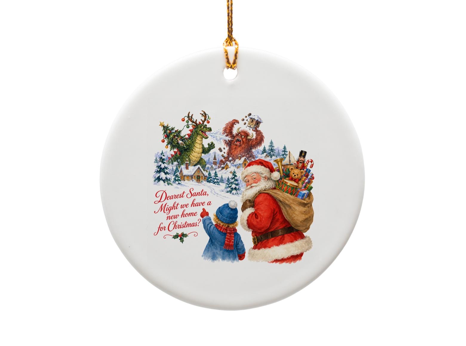 Dearest Santa, Might We Have A New Home For Christmas? Funny Christmas Ornament Santa Holiday Decor Gift O1876
