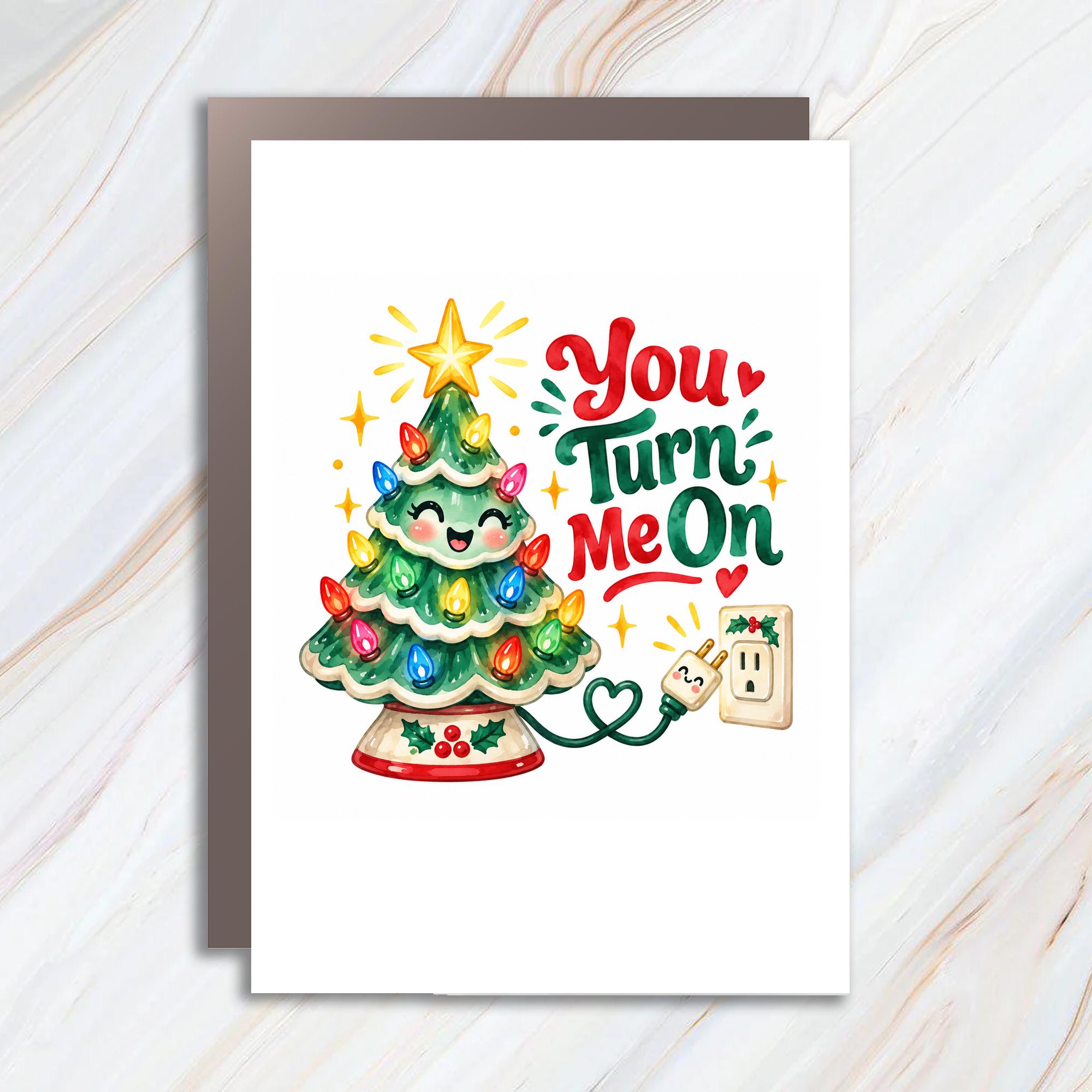 You Turn Me On Christmas Card Cute Holiday Greeting Card For Him Her Funny Christmas Tree Lights Romantic Xmas Card C1901