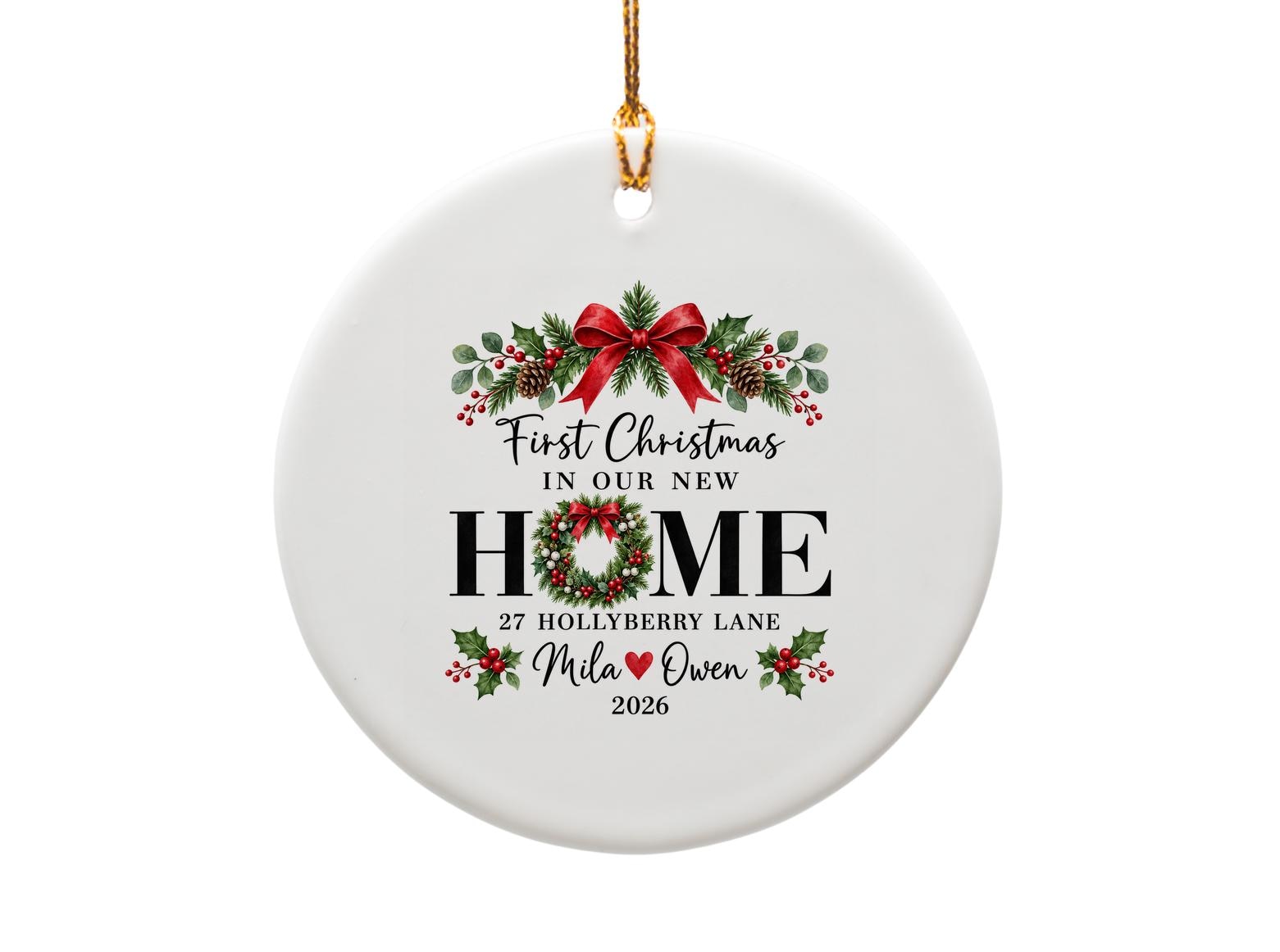 First Christmas In Our New Home Ornament Personalized Holiday Decor New Home Gift Custom Christmas Ornament 2026 O1911
