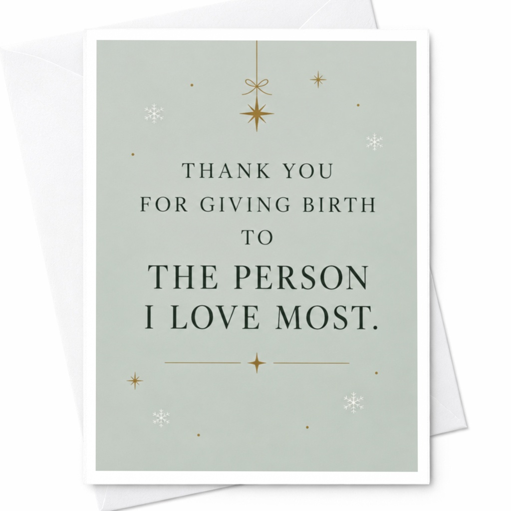 Thank You For Giving Birth To The Person I Love Most Thank You Card For Mother From Partner Sentimental Greeting Card C8571
