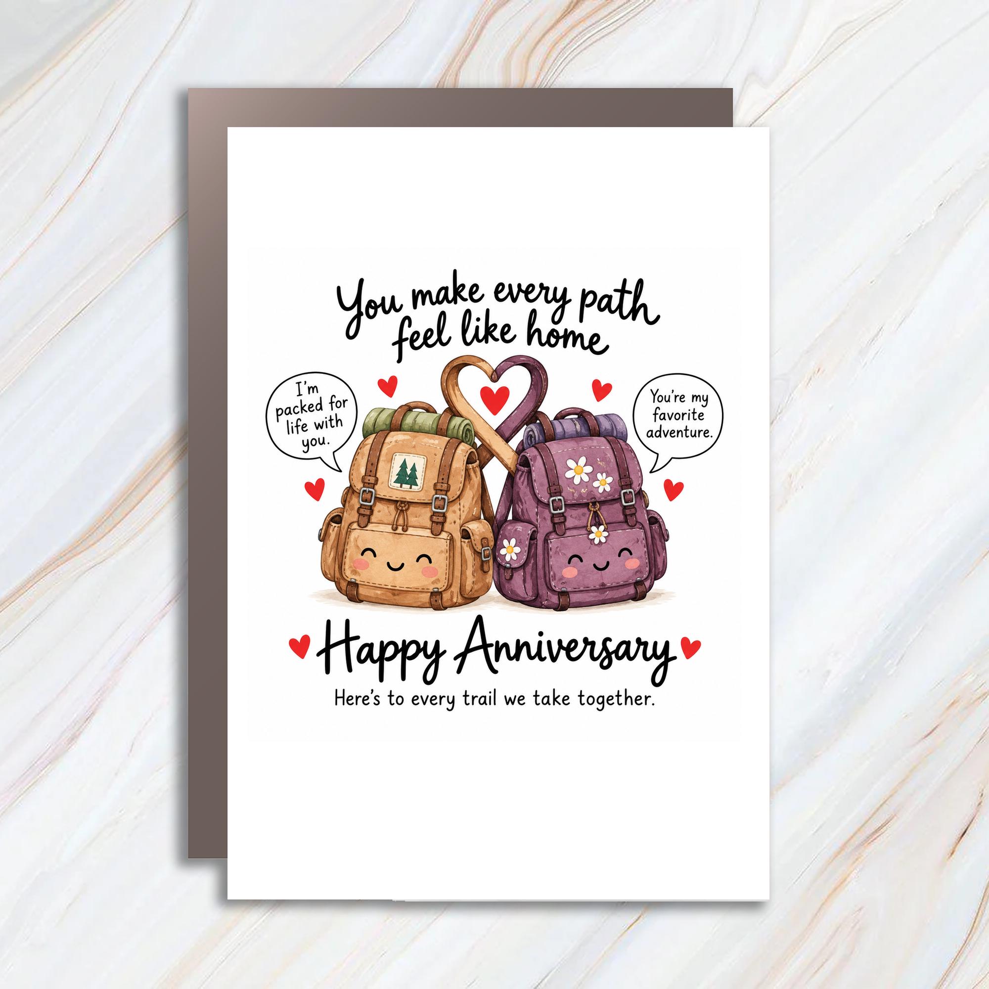 You Make Every Path Feel Like Home Happy Anniversary Card Cute Backpack Couple Romantic Love Card For Husband Wife C1212