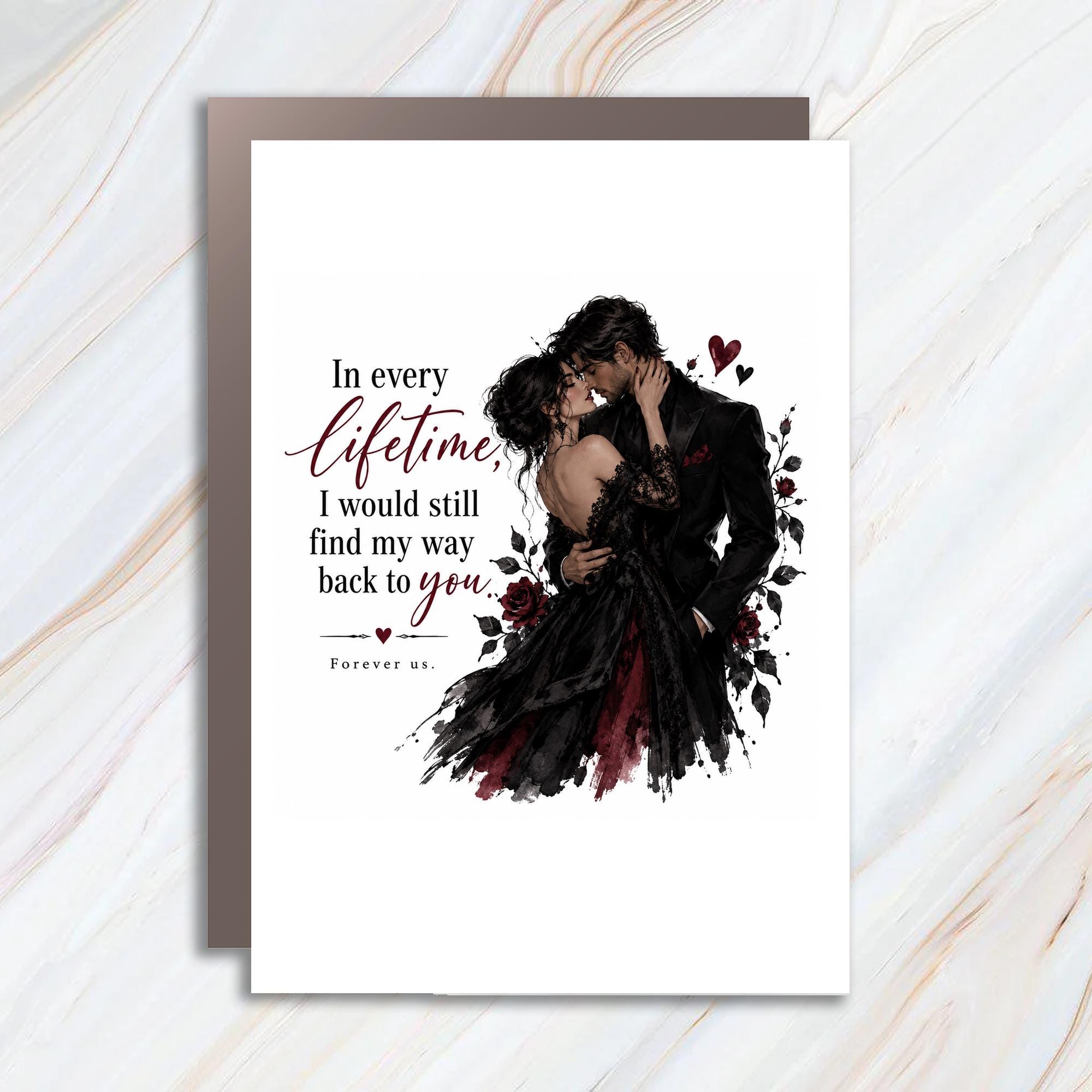 In Every Lifetime, I Would Still Find My Way Back To You Anniversary Card Romantic Couple Forever Us Love Card C1227
