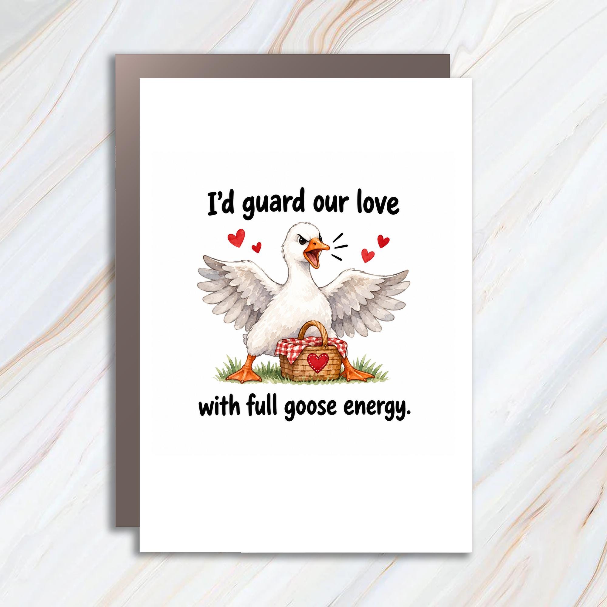 I'd Guard Our Love With Full Goose Energy Funny Love Card Cute Goose Romantic Greeting Card For Partner Anniversary C1246