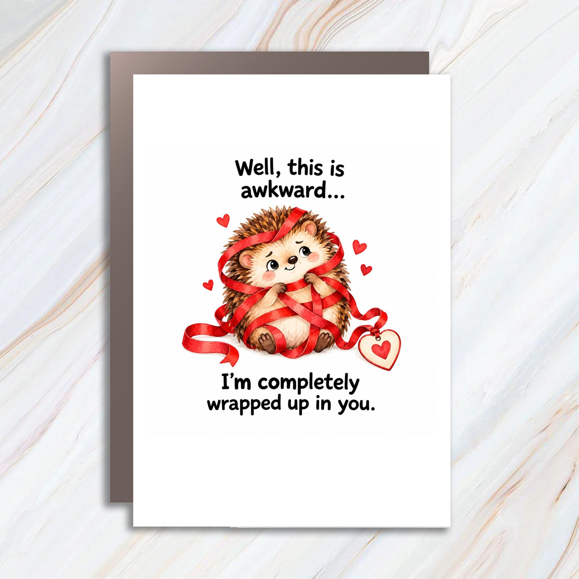Well, This Is Awkward... I'm Completely Wrapped Up In You. Valentines Day Card Cute Hedgehog Love Card For Her Romantic C1247